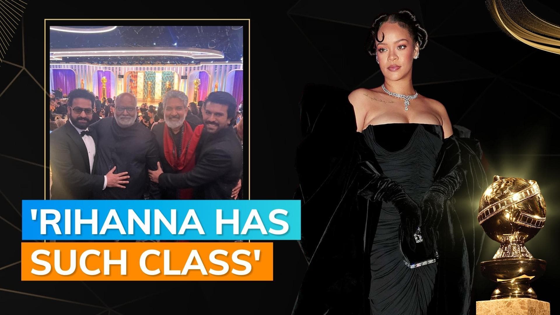 Watch: Rihanna congratulates ‘RRR’ team after she loses Golden Globe to ‘Naatu Naatu’
