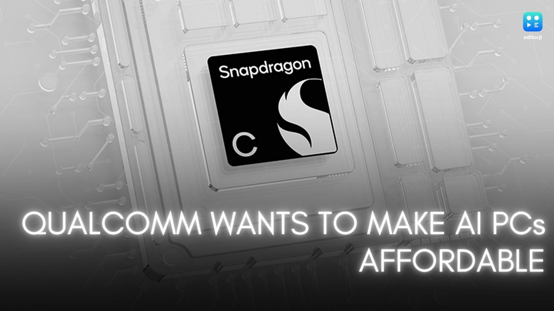 Qualcomm wants to make AI PCs more affordable with its new 'Snapdragon C' platform