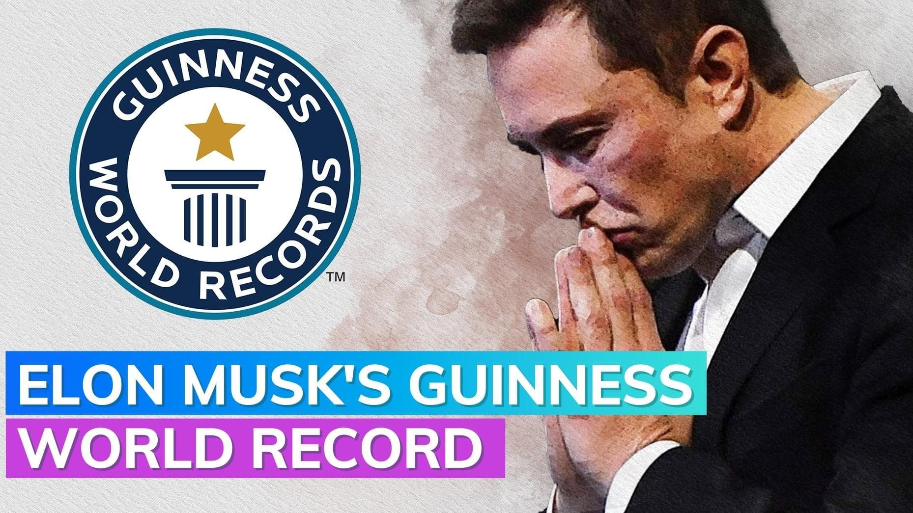 Elon Musk sets Guinness World Record for 'greatest-ever loss of personal fortune'