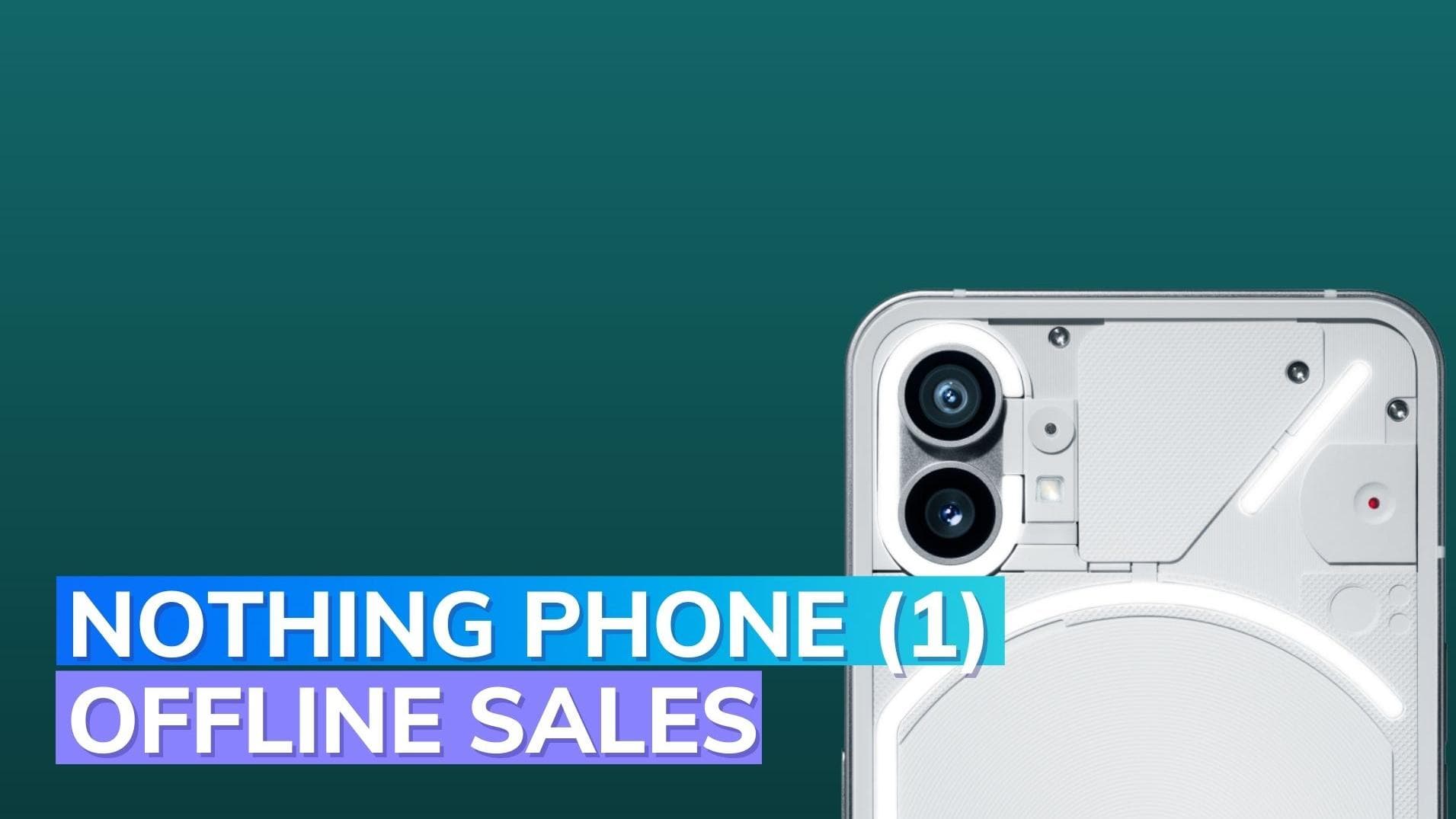 Nothing Phone (1) to be sold both online and offline