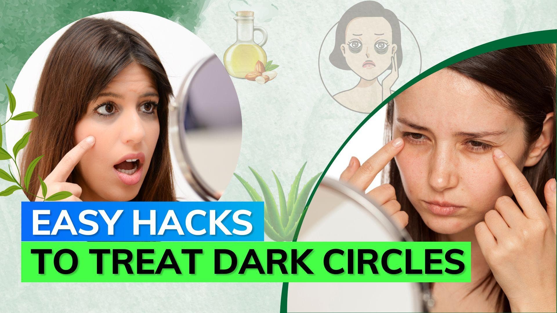 Get rid of dark circles with these easy homemade hacks