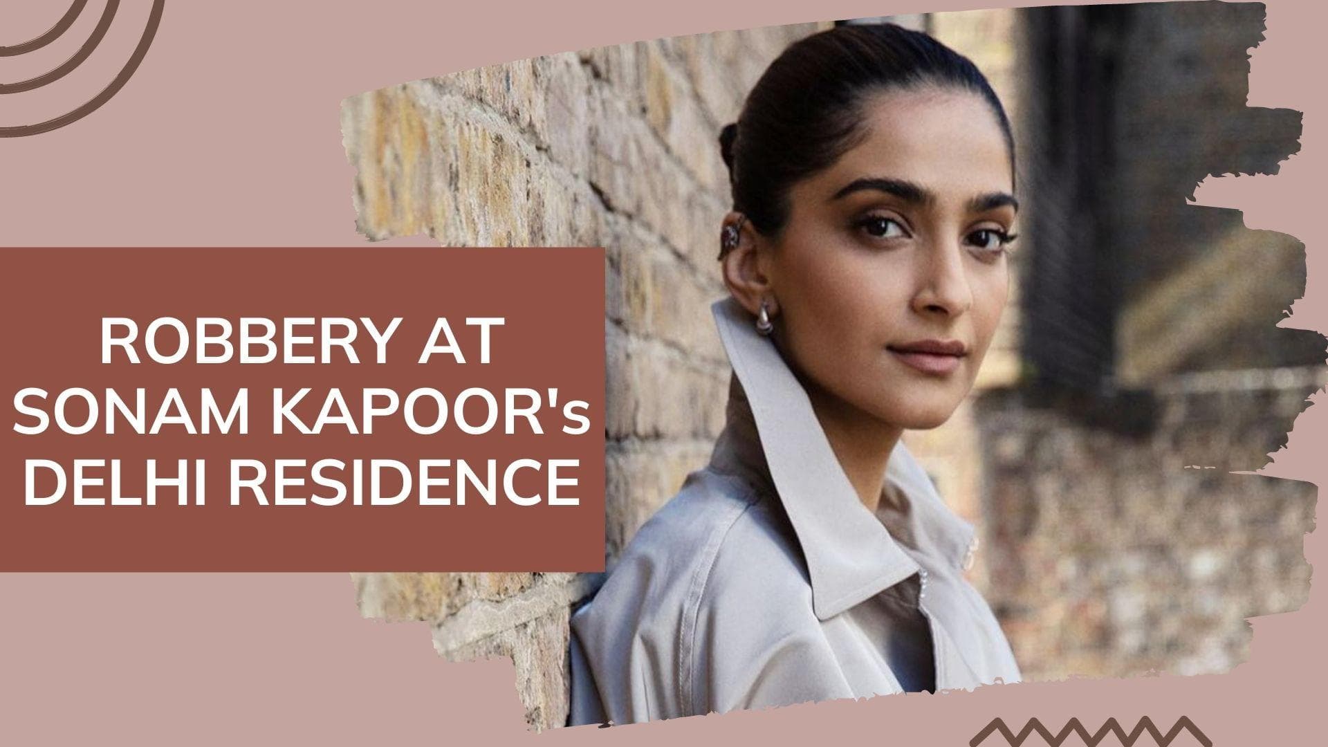 Sonam Kapoor-Anand Ahuja's house in New Delhi gets robbed of Rs 1.41 crore