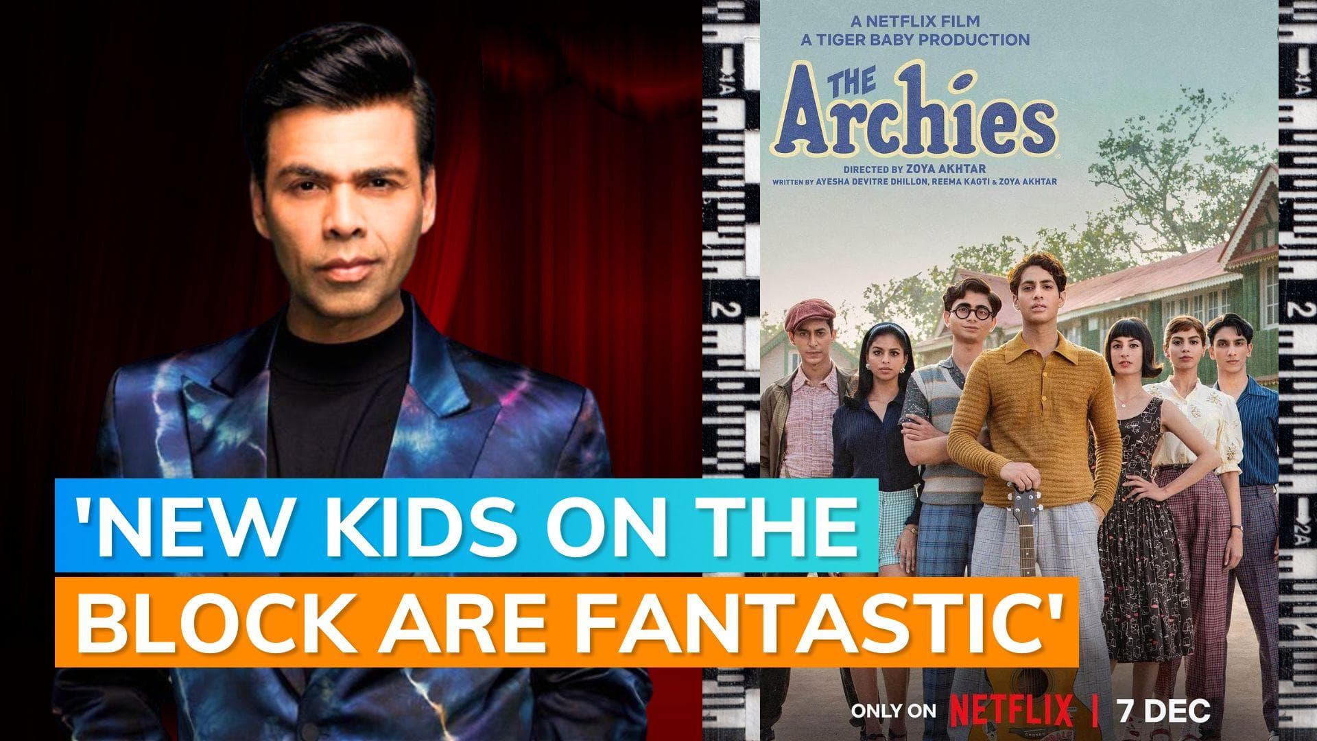 ‘The Archies’: Karan Johar reviews Zoya Akhtar’s film, says Suhana Khan is here to ‘conquer’