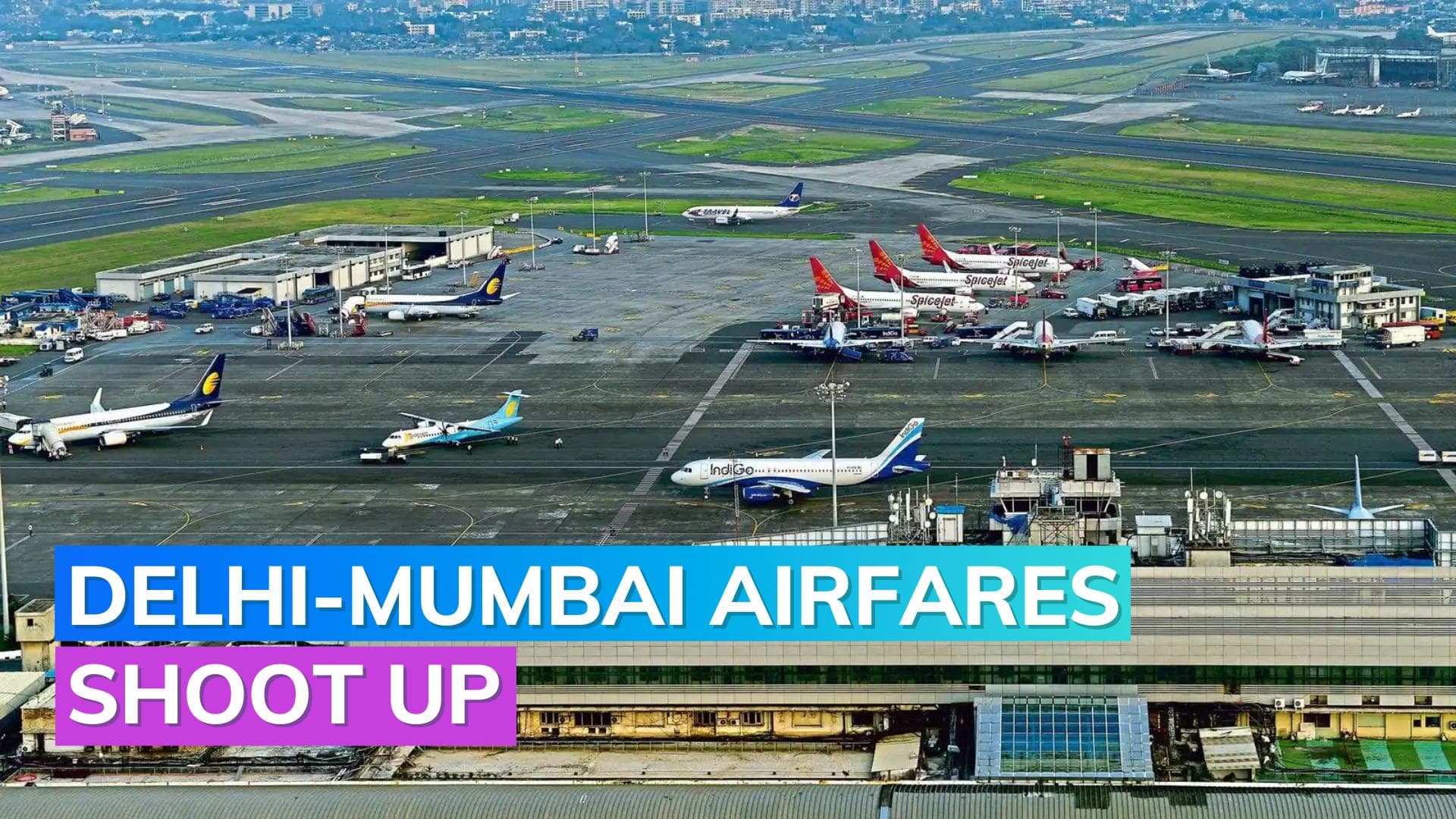 Delhi-Mumbai airfares rise to ₹14,000; become one of the costliest domestic tickets globally
