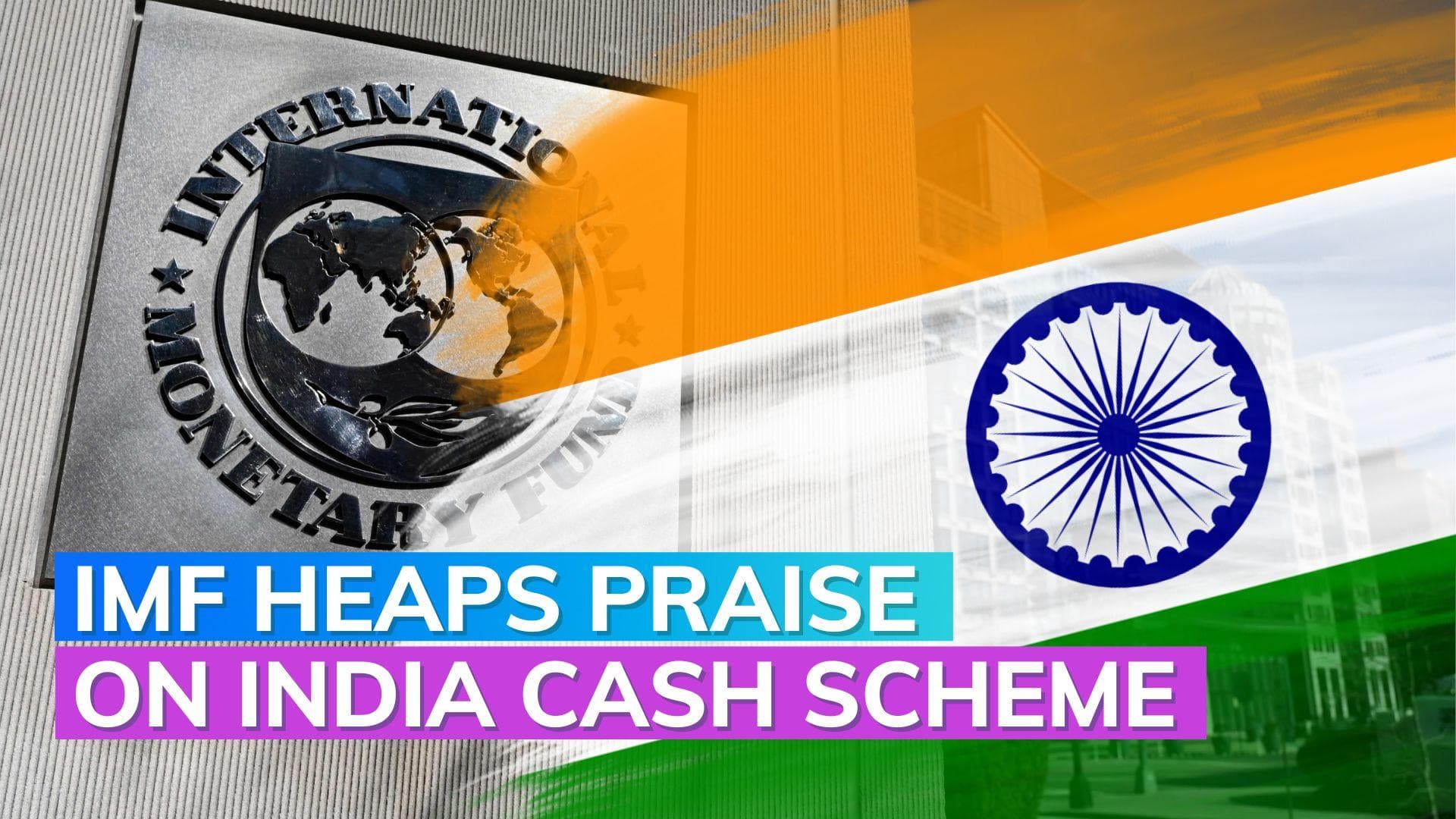 India's deployment of cash transfer scheme a logical marvel: IMF