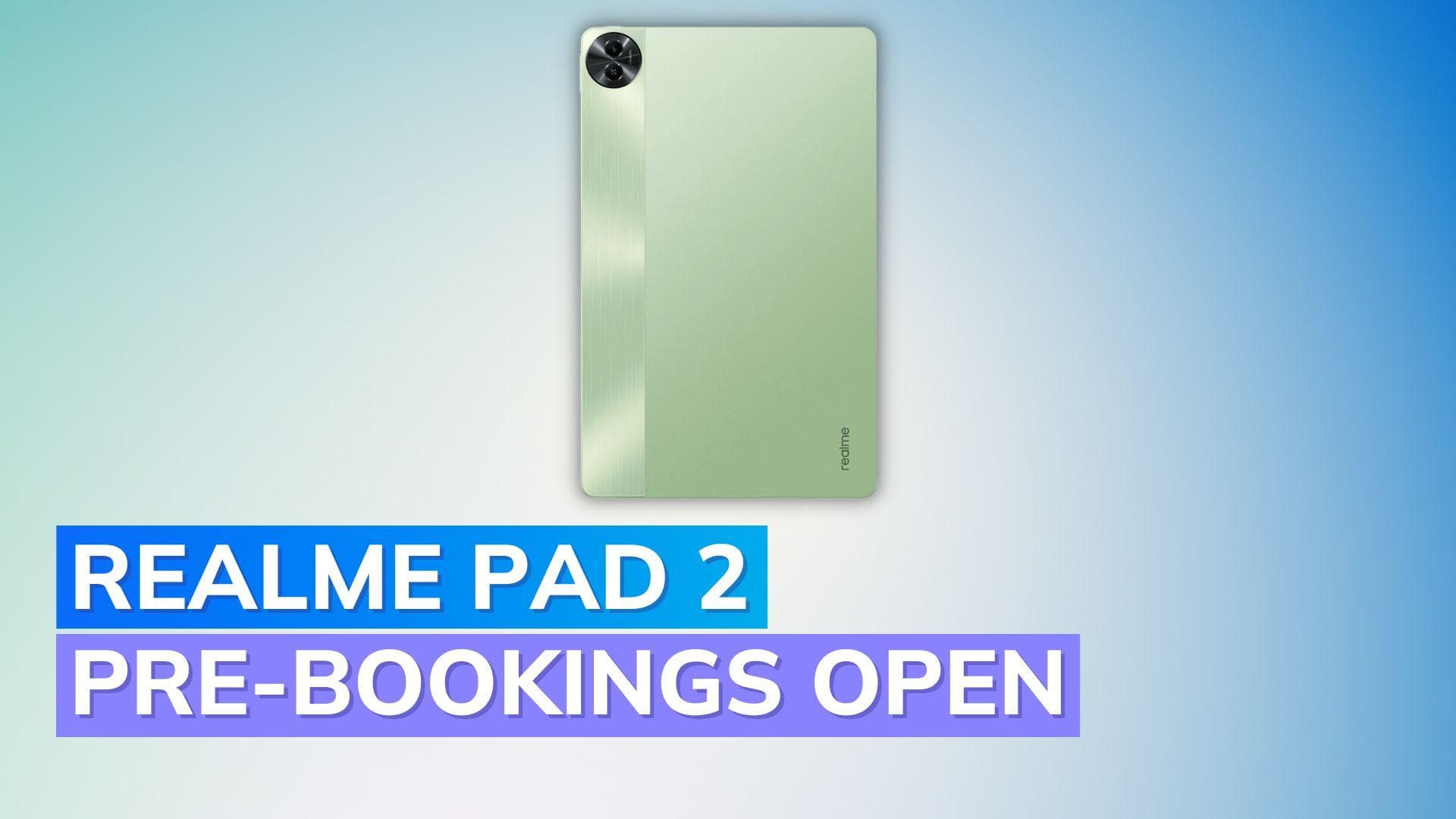 Realme Pad 2 now available for Pre-Booking in India: Explore offers, sale date, and exclusive features