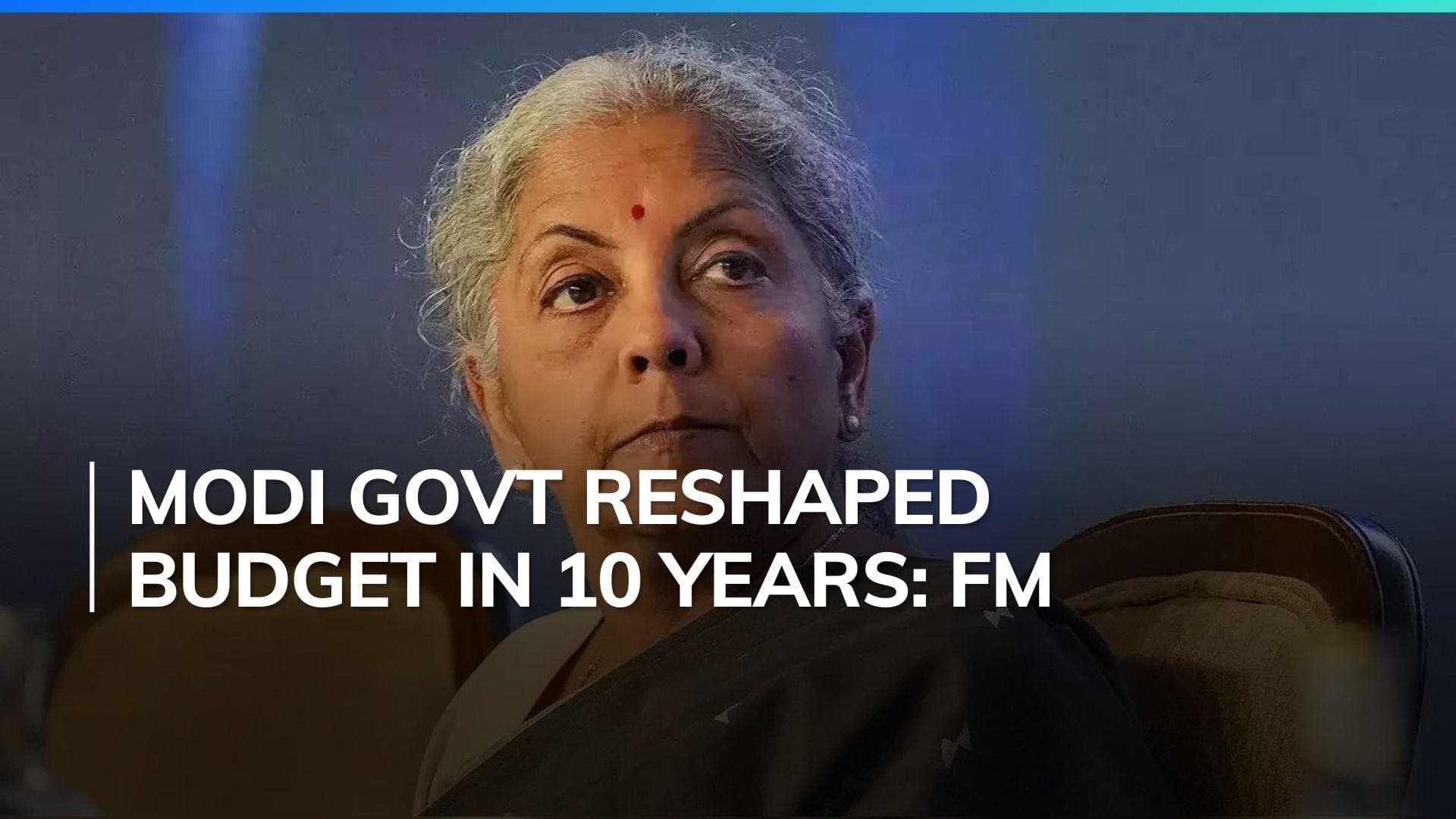 Budget reflects actual finance Ministry operations: FM Nirmala Sitharaman