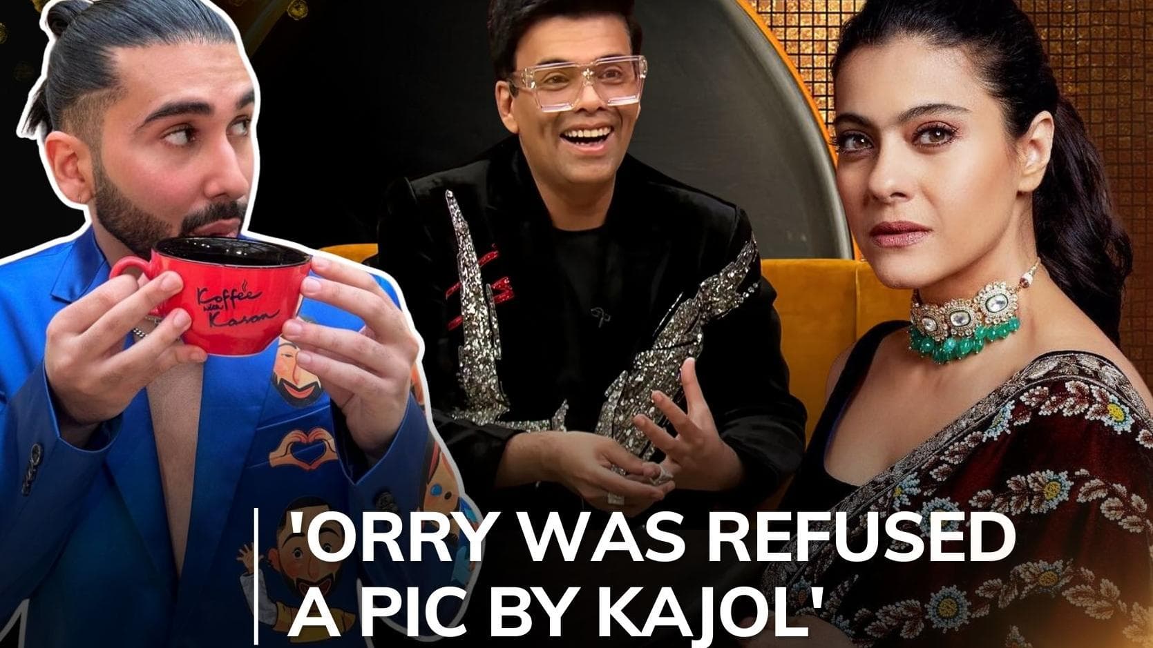'Koffee With Karan 8': Orry, now best friends with Nysa, was once refused a picture by Kajol 