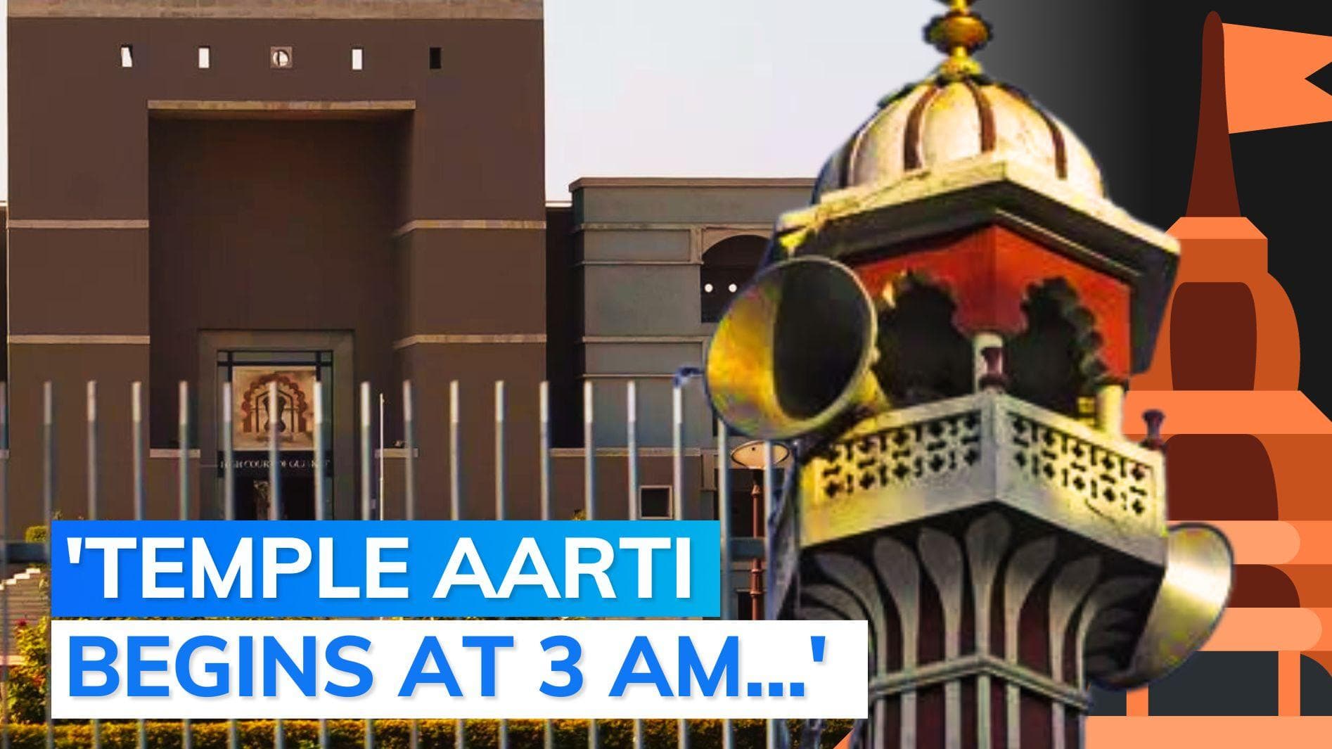 'What about aarti?': Gujarat HC rejects ban on loudspeakers at mosques