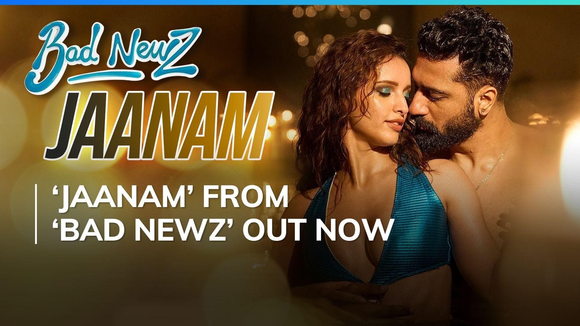 ‘Bad Newz’ song ‘Jaanam’ out: Vicky Kaushal, Triptii Dimri set the screen on fire in this romantic track