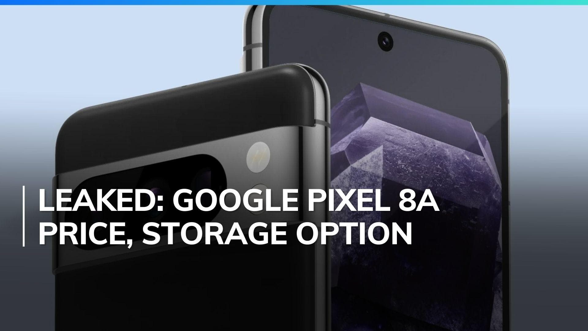 Google Pixel 8a price and storage options leaked ahead of launch, new colour revealed for case