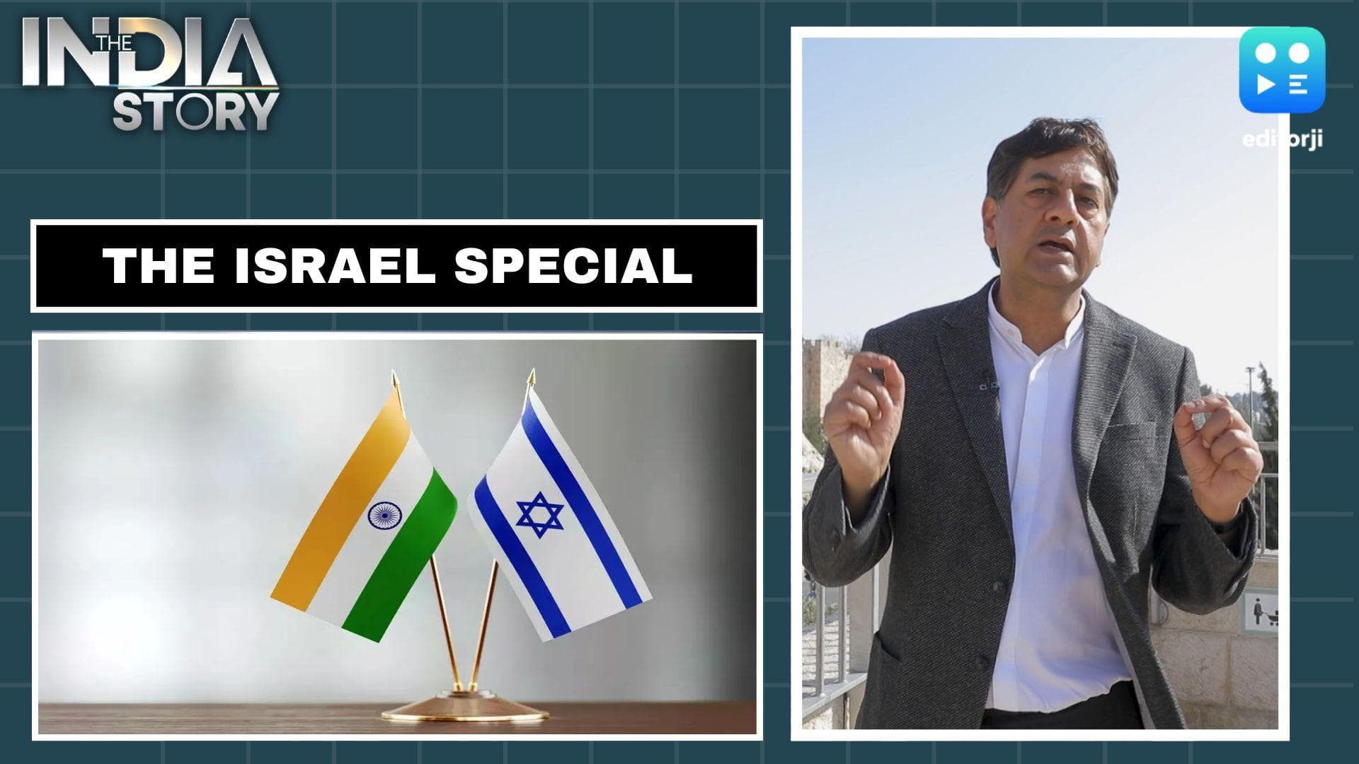 The India Story | A deeper look at India-Israel’s strategic ties