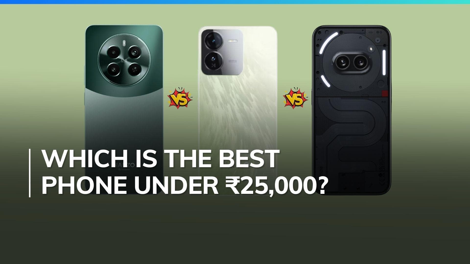 Realme Narzo 70 Pro vs iQOO Z9 vs Nothing Phone 2a: Which one should you buy?