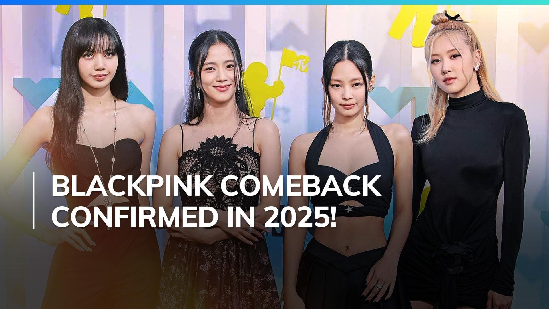 BLACKPINK ready for comeback: Girl group to release new album, embark on World Tour in 2025 