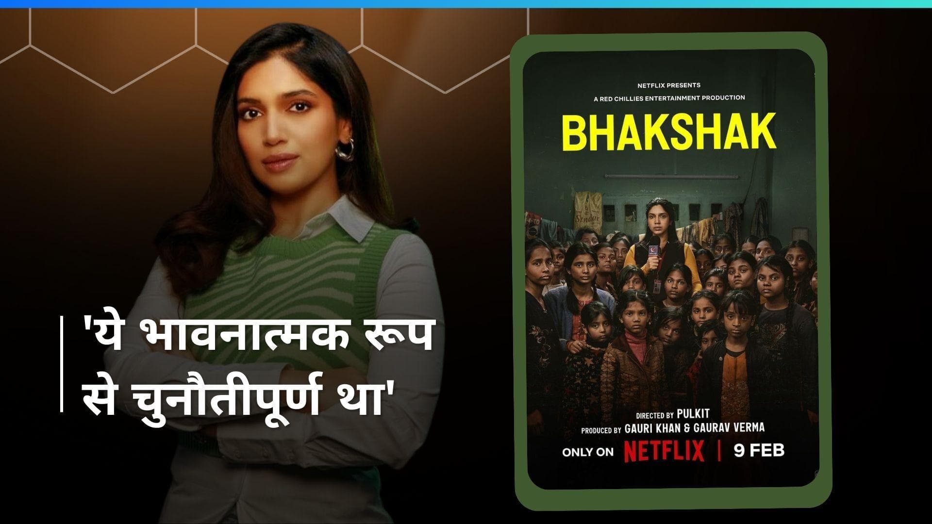 Bhumi Pednekar के लिए Bhakshak में काम करना नहीं था आसान, एक्ट्रेस ने कहा - 'यह अब भी मुझे डराता है'