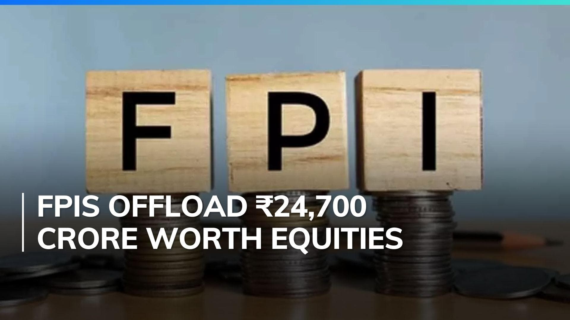 FPIs dump ₹24,700 crore worth Indian equities in January as Bond Yields surge