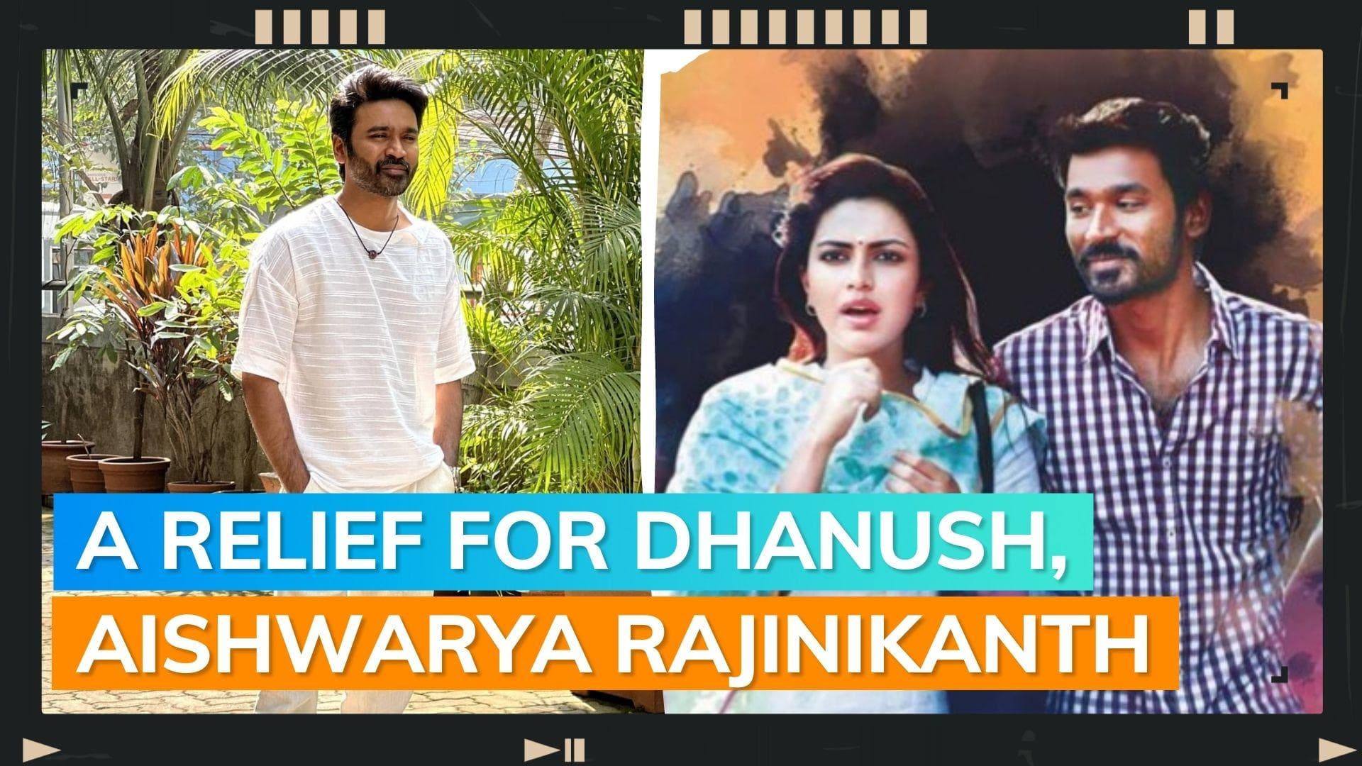 Madras HC dismisses case against Dhanush, Aishwarya Rajinikanth over ‘Velaiilla Pattadhari’ poster