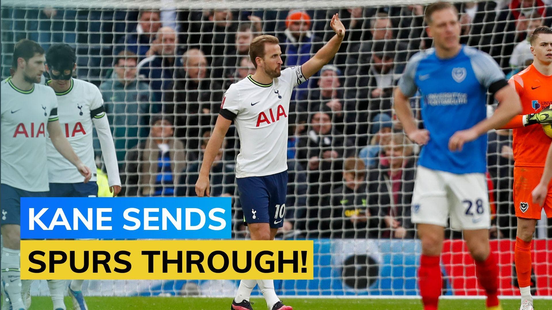 Watch! FA Cup Highlights: Harry Kane strikes as Tottenham beat Portsmouth 1-0