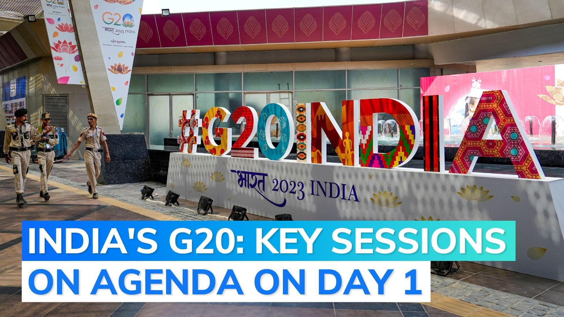 G20 Summit kicks off in Delhi, here's what's on agenda on Day 1