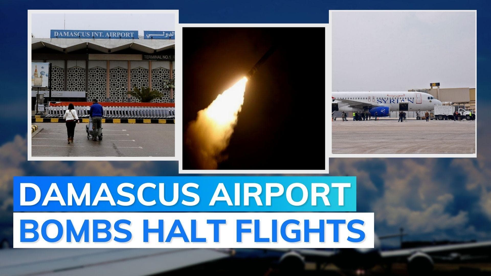 Israel targets Syria's international airport in latest missile strikes