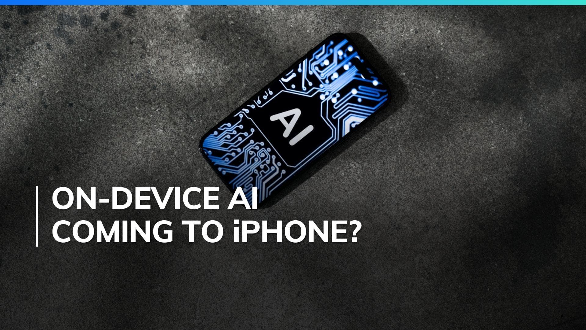 iPhone 16 Pro models could get on-device AI features with iOS 18