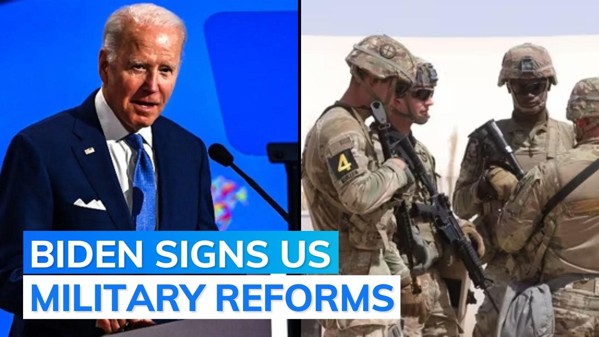Joe Biden reforms how US military handles sexual assault cases