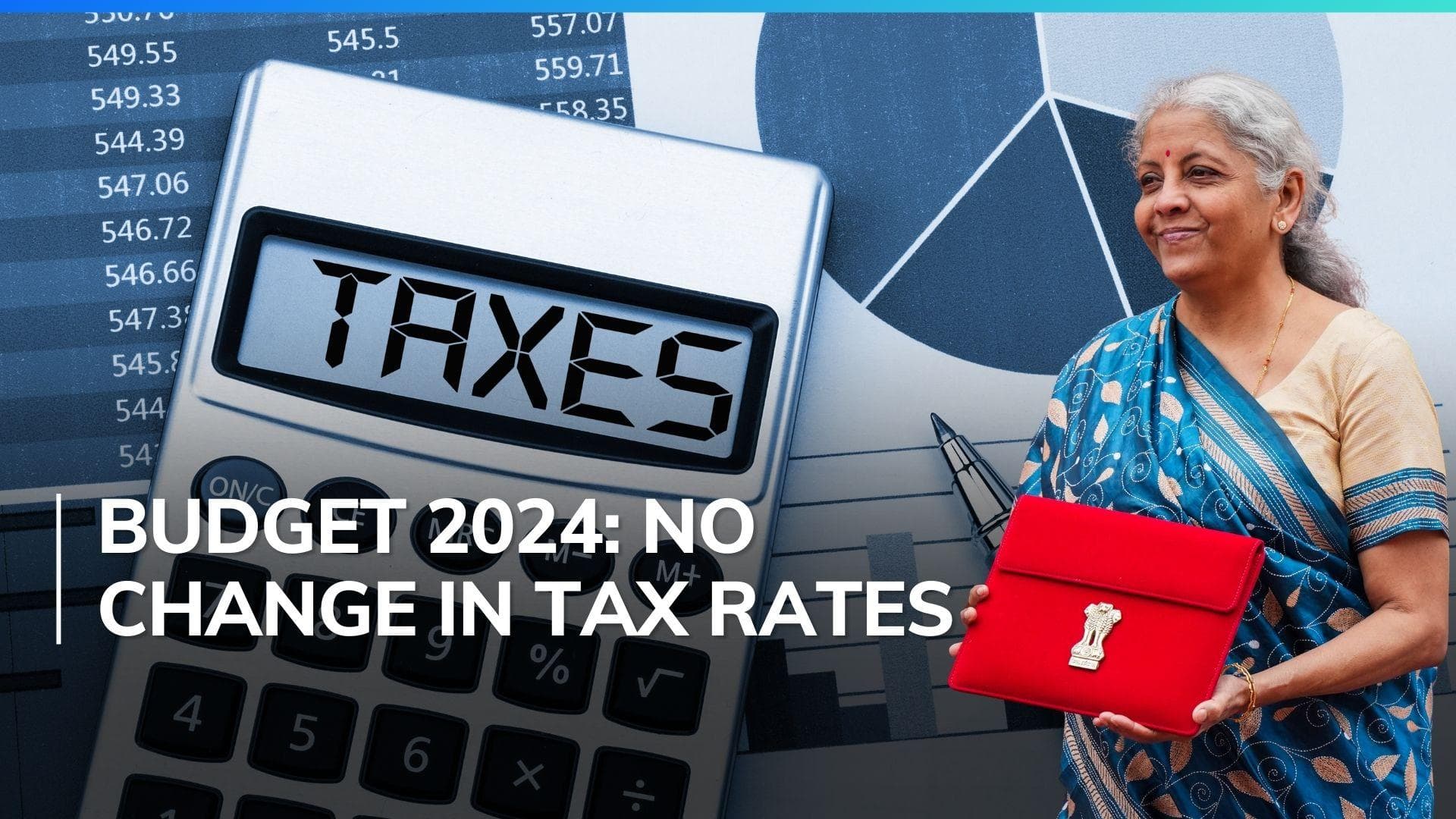 Budget 2024: No change in tax rates for common man; here are slabs under new and old regime