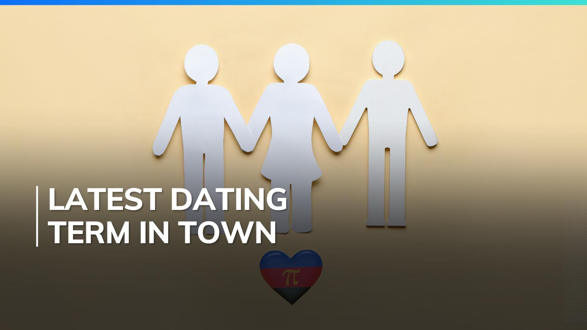 What is Tolyamory? A new term has taken over the dating world. Here is all you need to know
