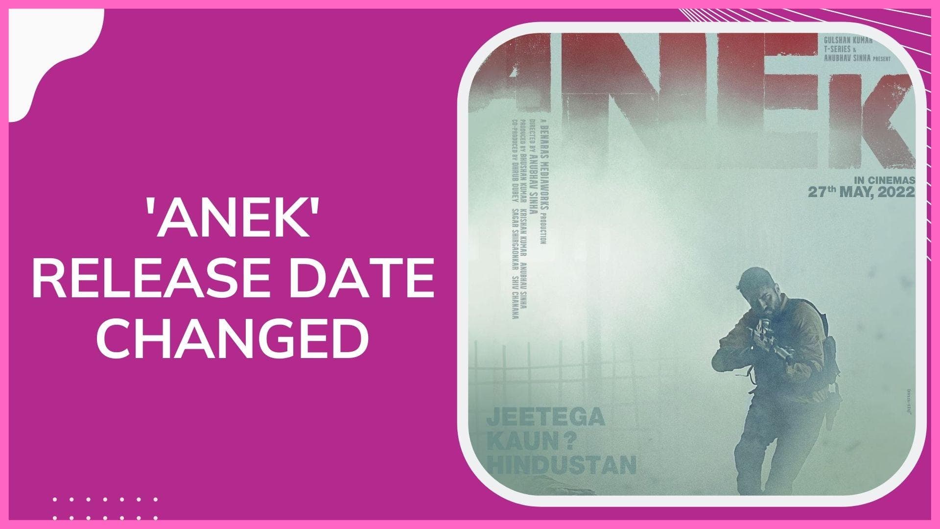 Here's when Ayushmann Khurrana-starrer 'Anek' will hit theatres!