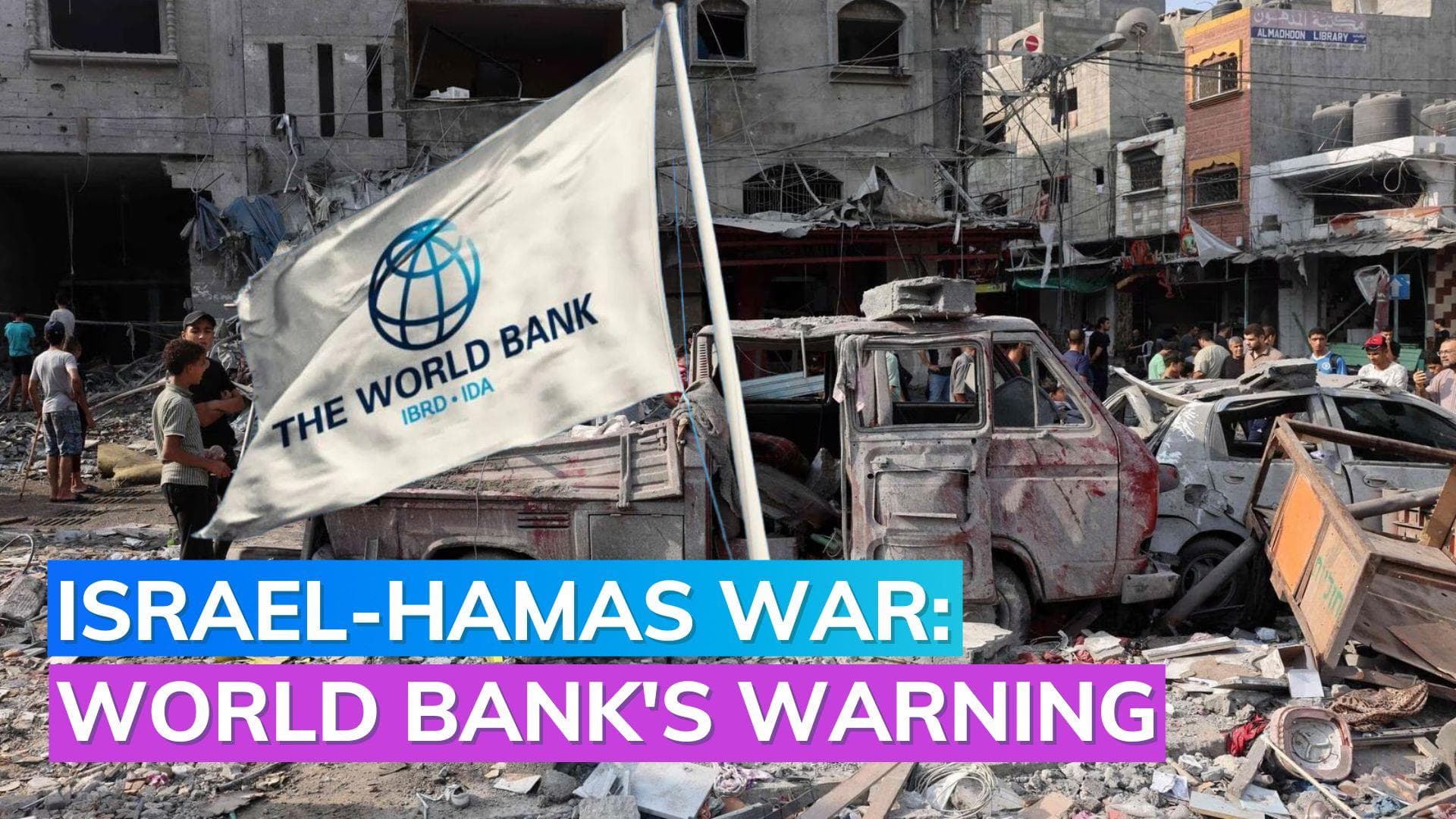 Israel-Hamas War: World Bank warns of hike in global commodity and crude oil prices