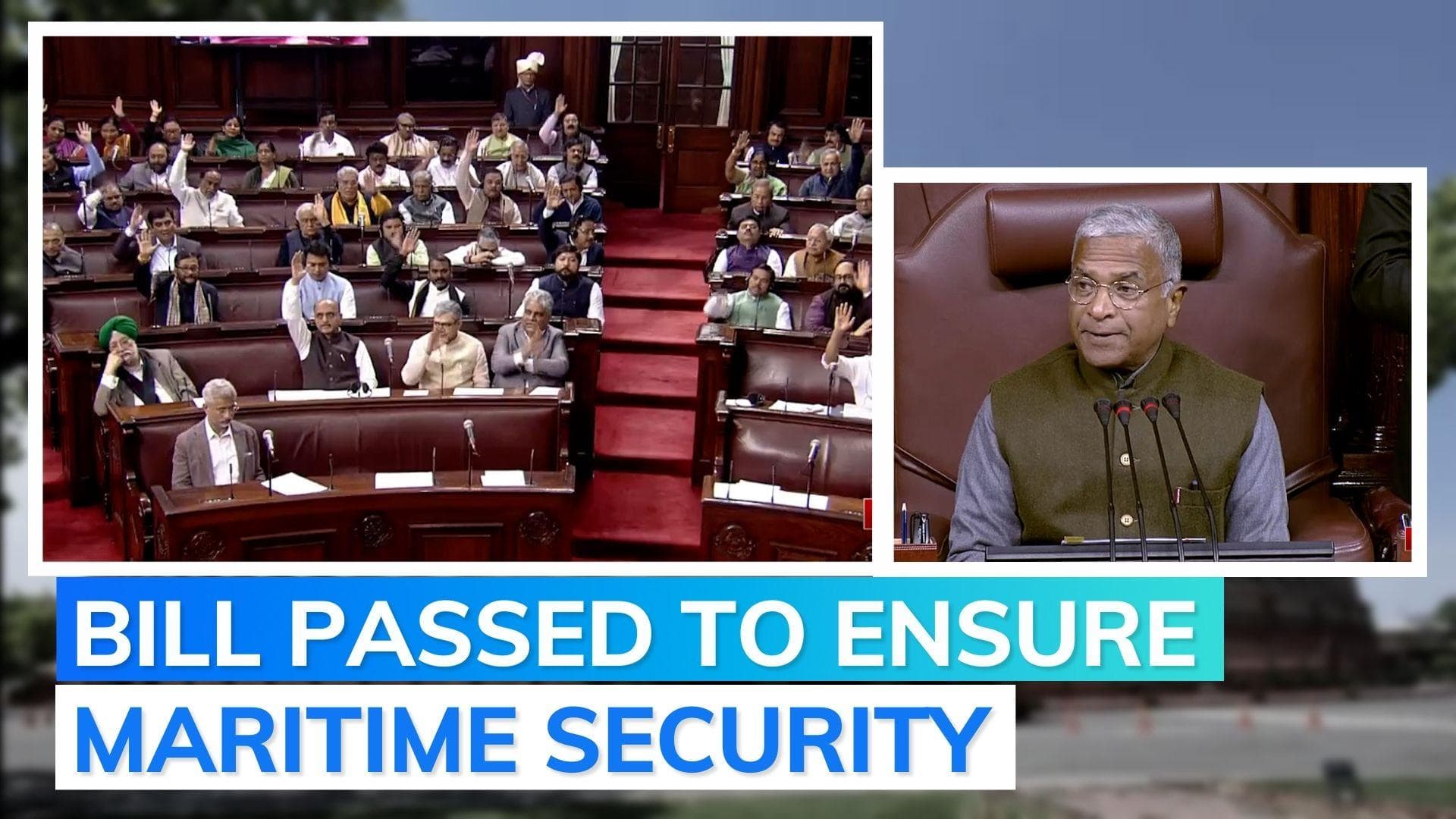 Rajya Sabha passes Maritime Anti-Piracy Bill, 2022 by voice vote