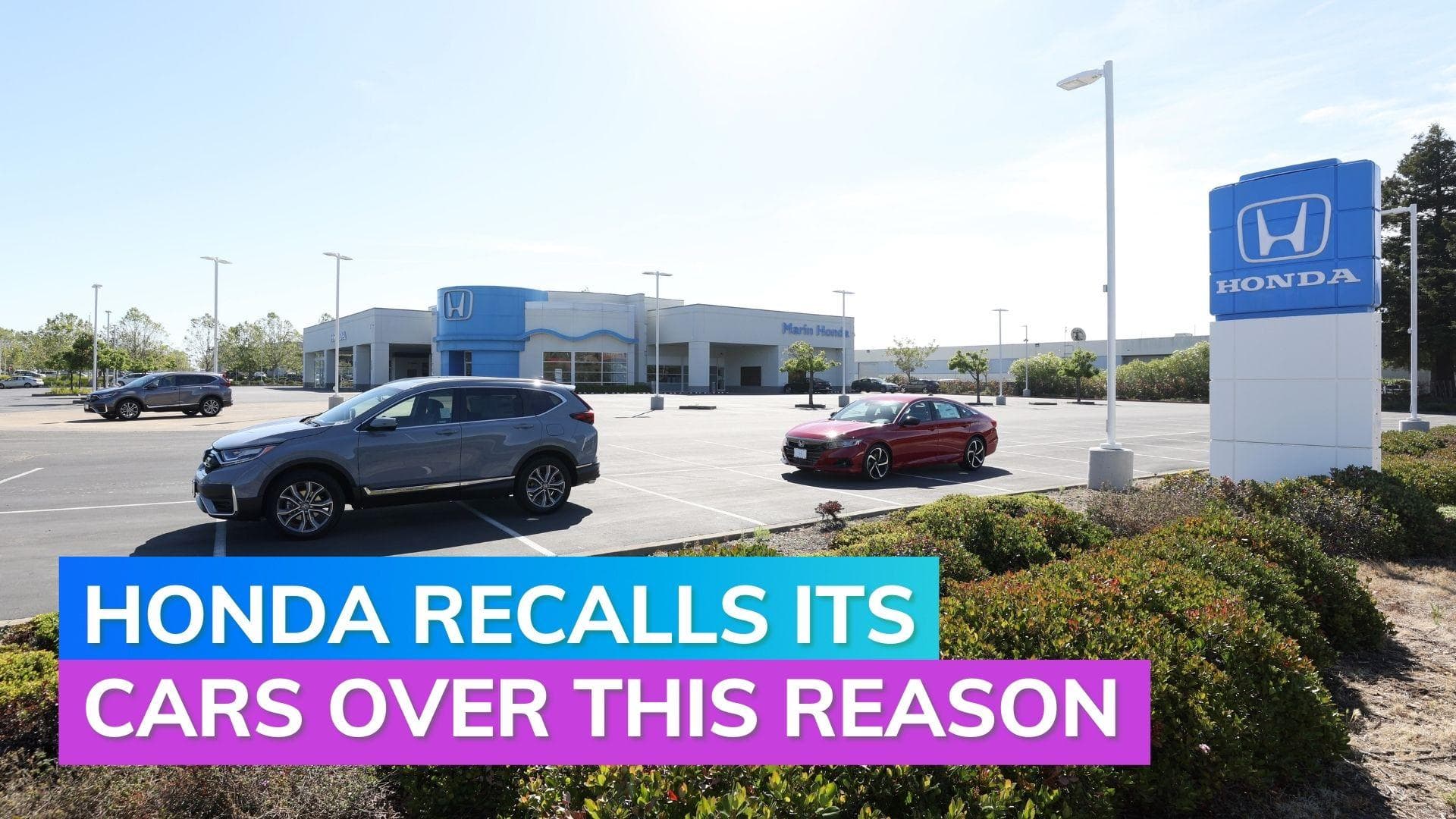 Honda recalling 500,000 vehicles in U.S & Canada over this reason 