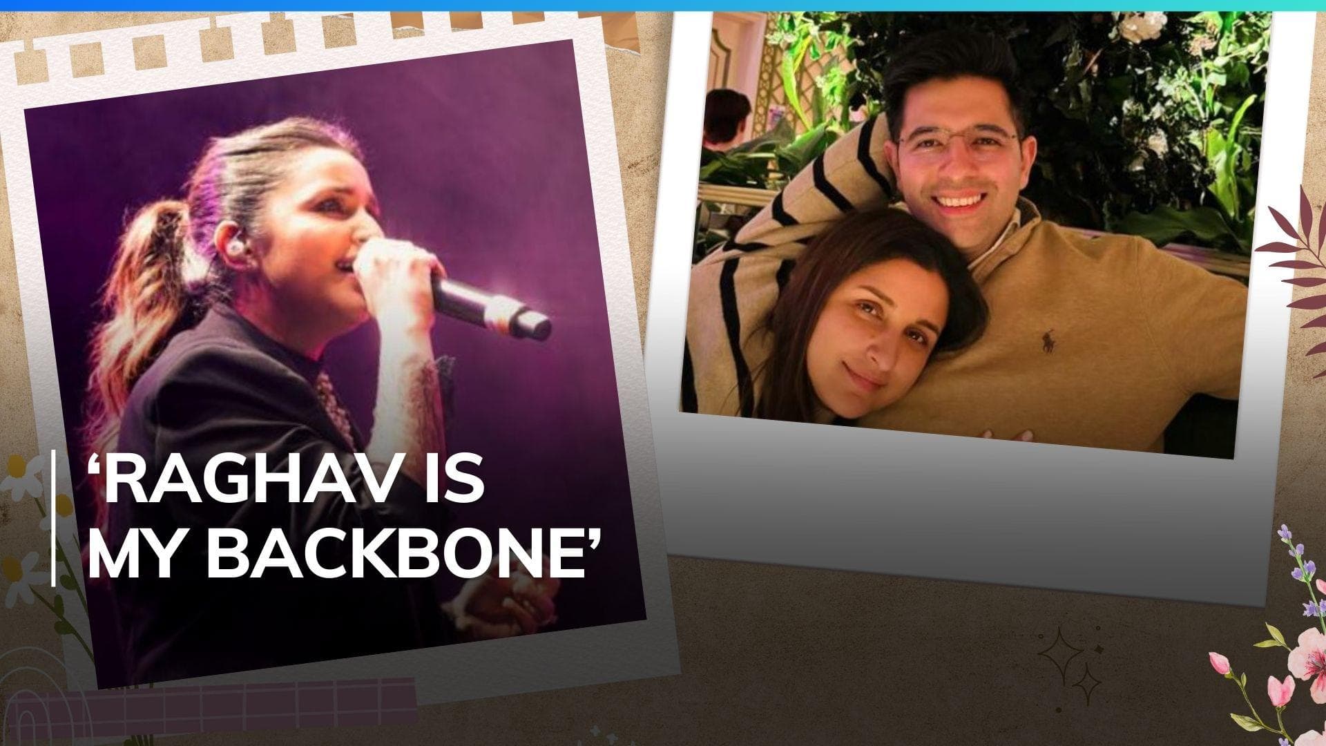 Parineeti Chopra opens up on her 1st live singing experience; praises husband Raghav Chadha