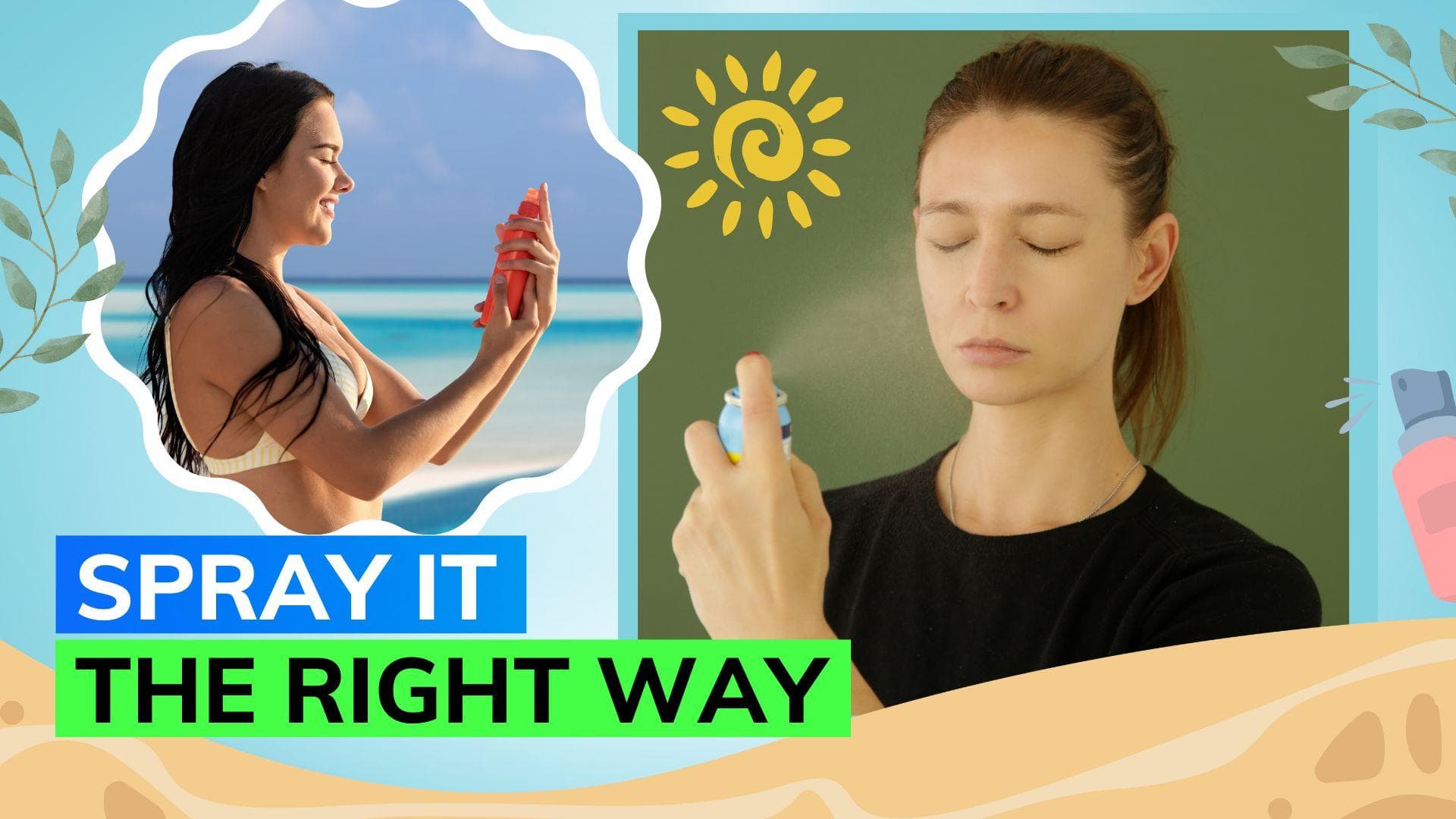 Using sunscreen spray? Dermatologist shares the correct way of using it