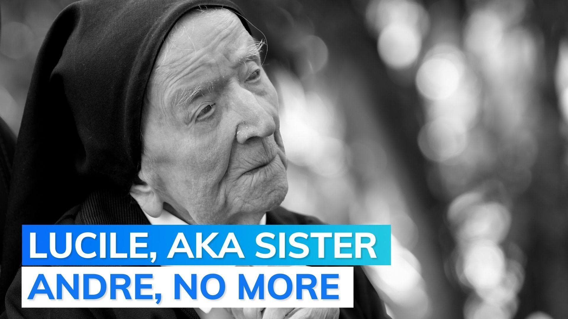 World's oldest person dies: watch how old French nun Lucile Randon was at time of death