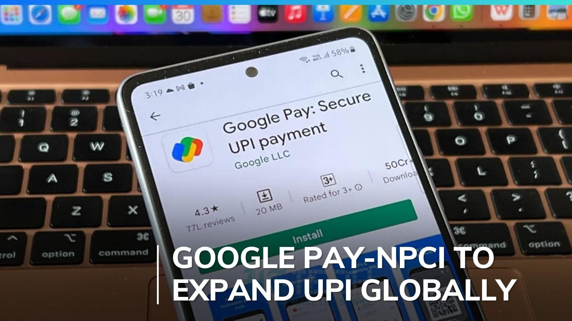 Good news for Indian tourists! UPI payments via google pay to go global soon