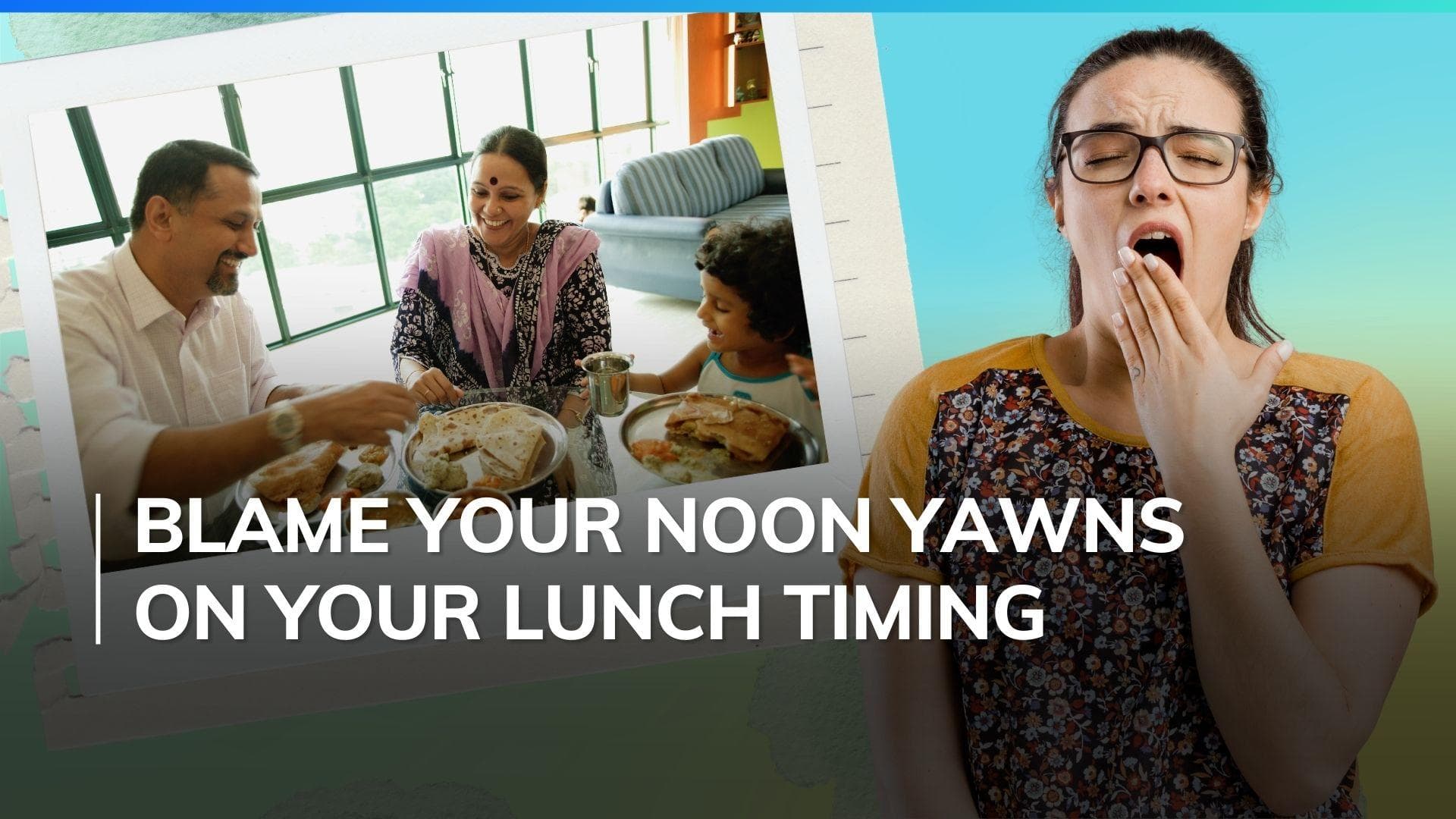 Feel sluggish post lunch? Here's the right time to have your meal to avoid feeling lazy 