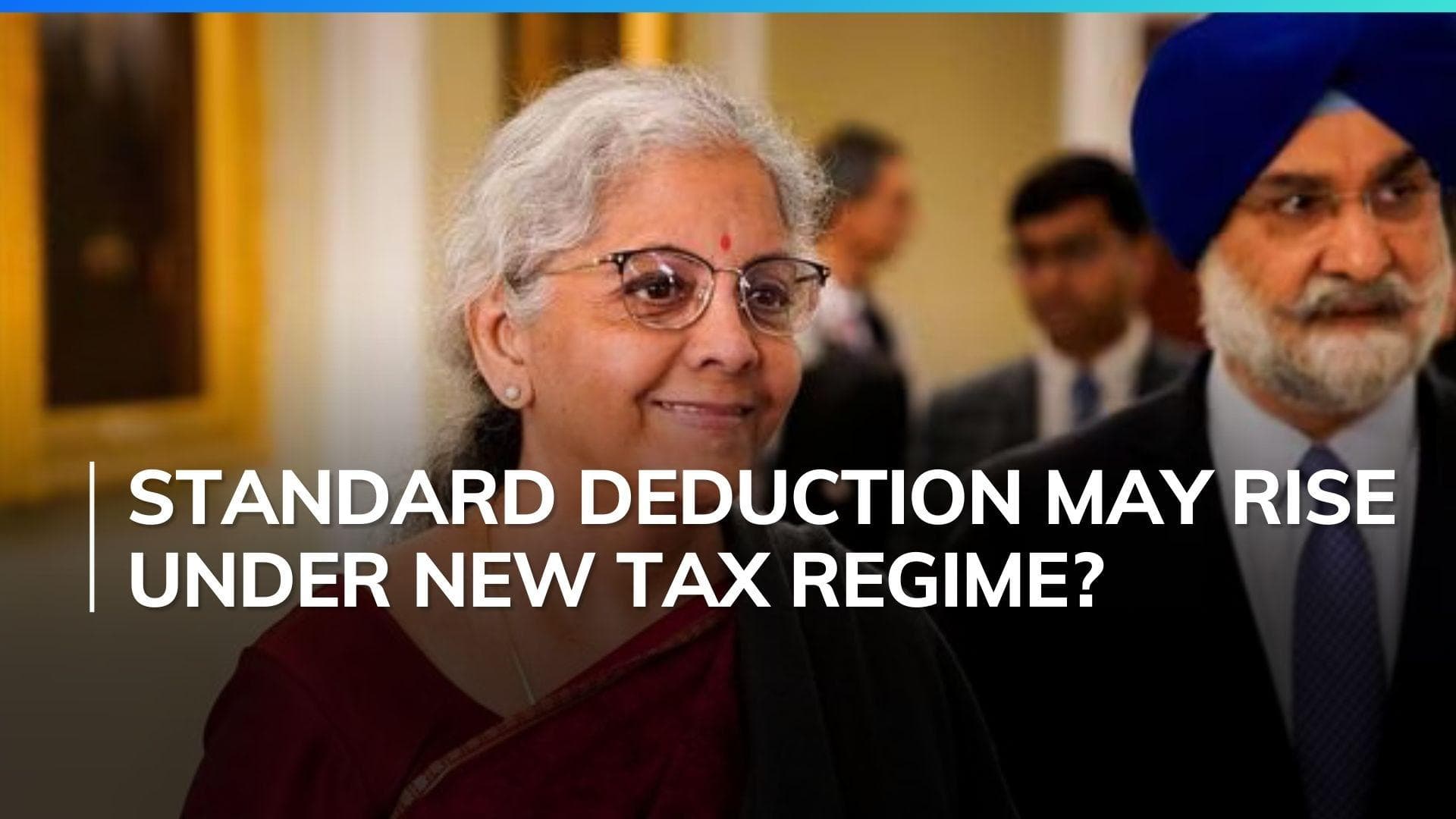Budget 2024: FM may raise Standard Deduction under New Tax Regime, say reports 
