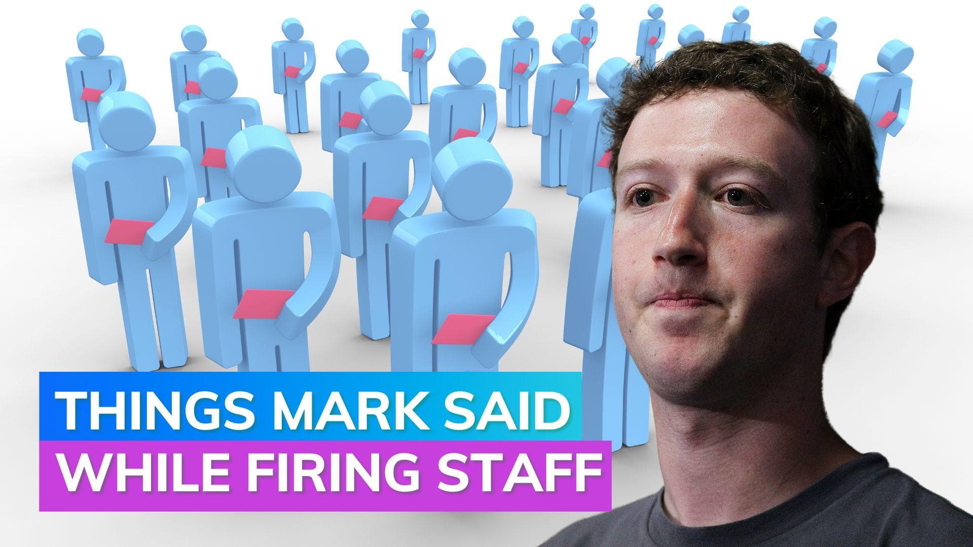Watch: What Mark Zuckerberg said while firing 11,000 Meta employees