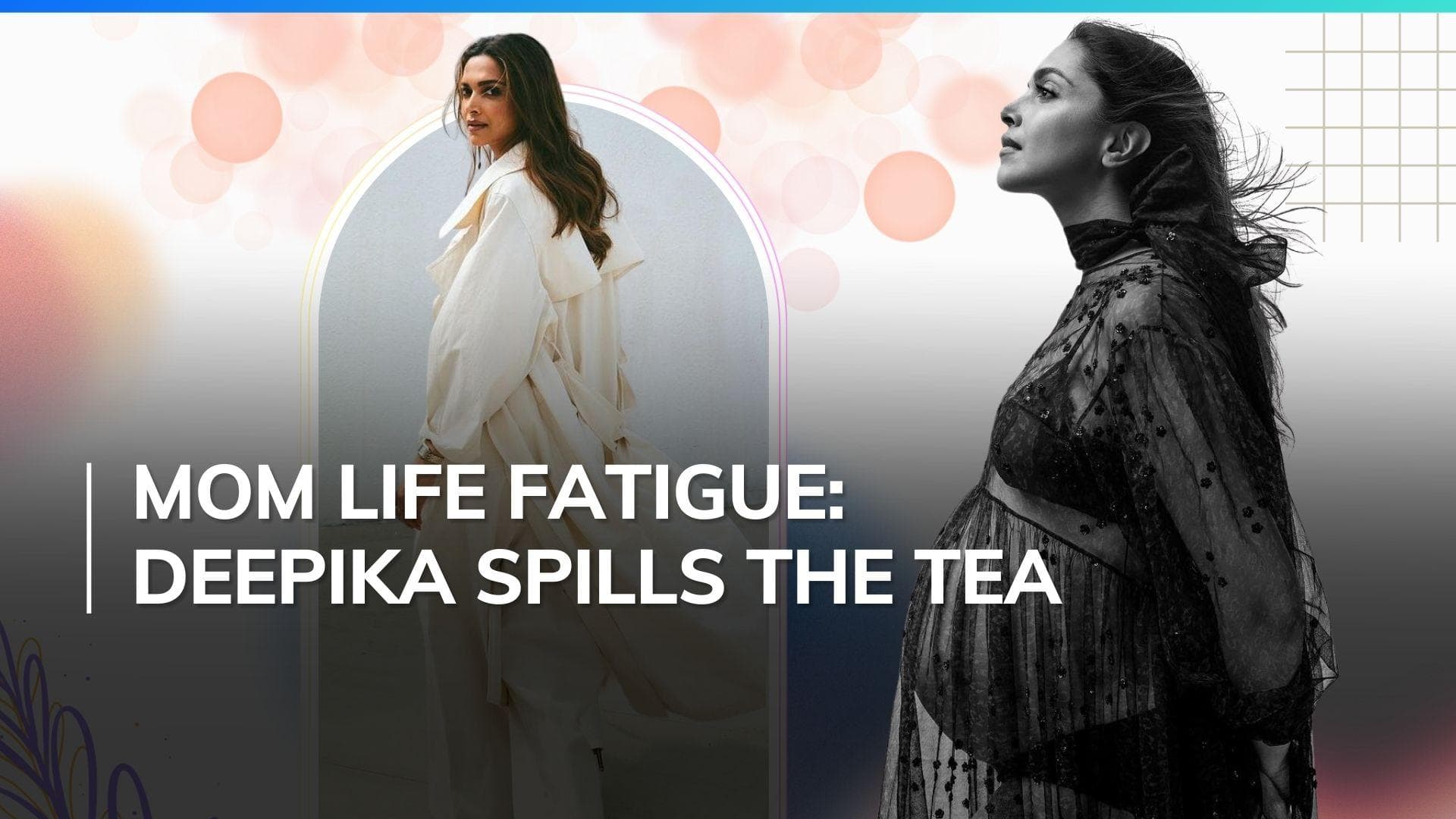 New mom Deepika Padukone shares ‘burnout & sleep deprivation’ are affecting her decision-making