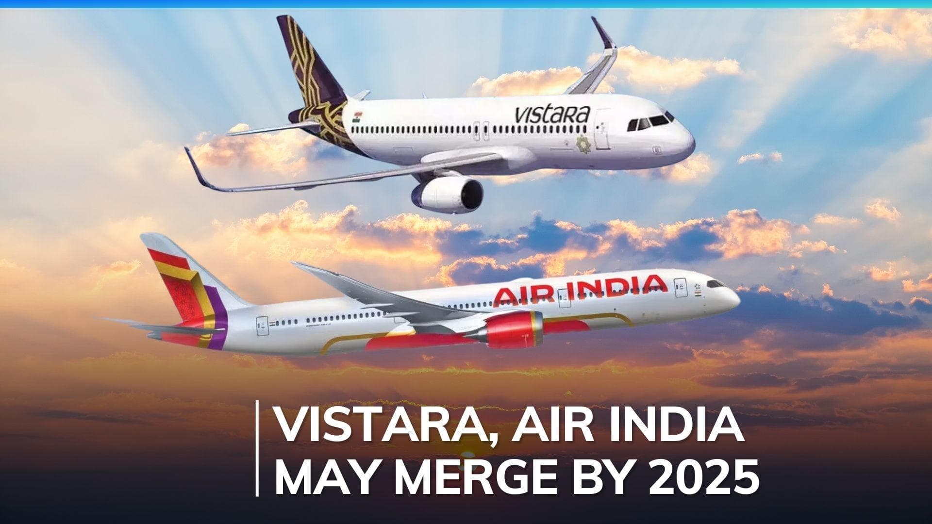 Vistara-Air India merger to be completed by next year: CEO Vinod Kannan