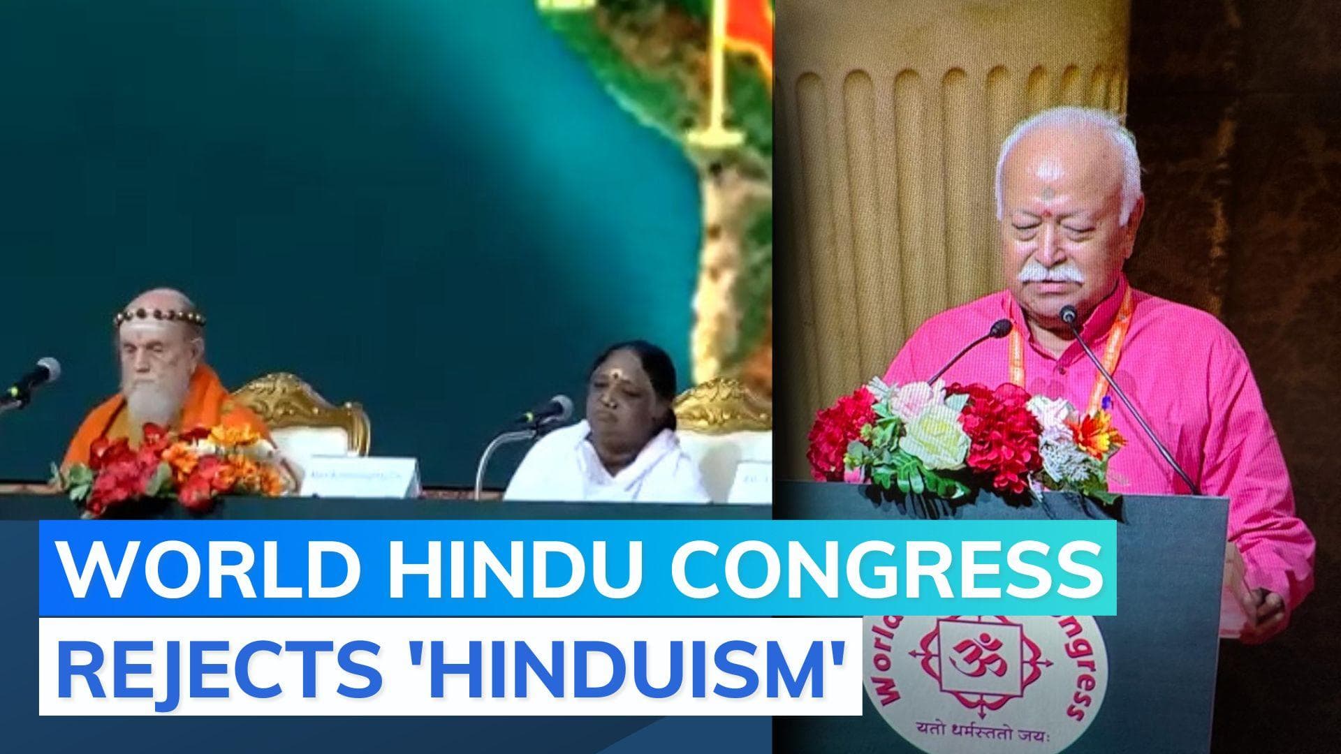 World Hindu Congress renounces 'Hinduism', embraces terms 'Hindutva', 'Hindu Dharm'