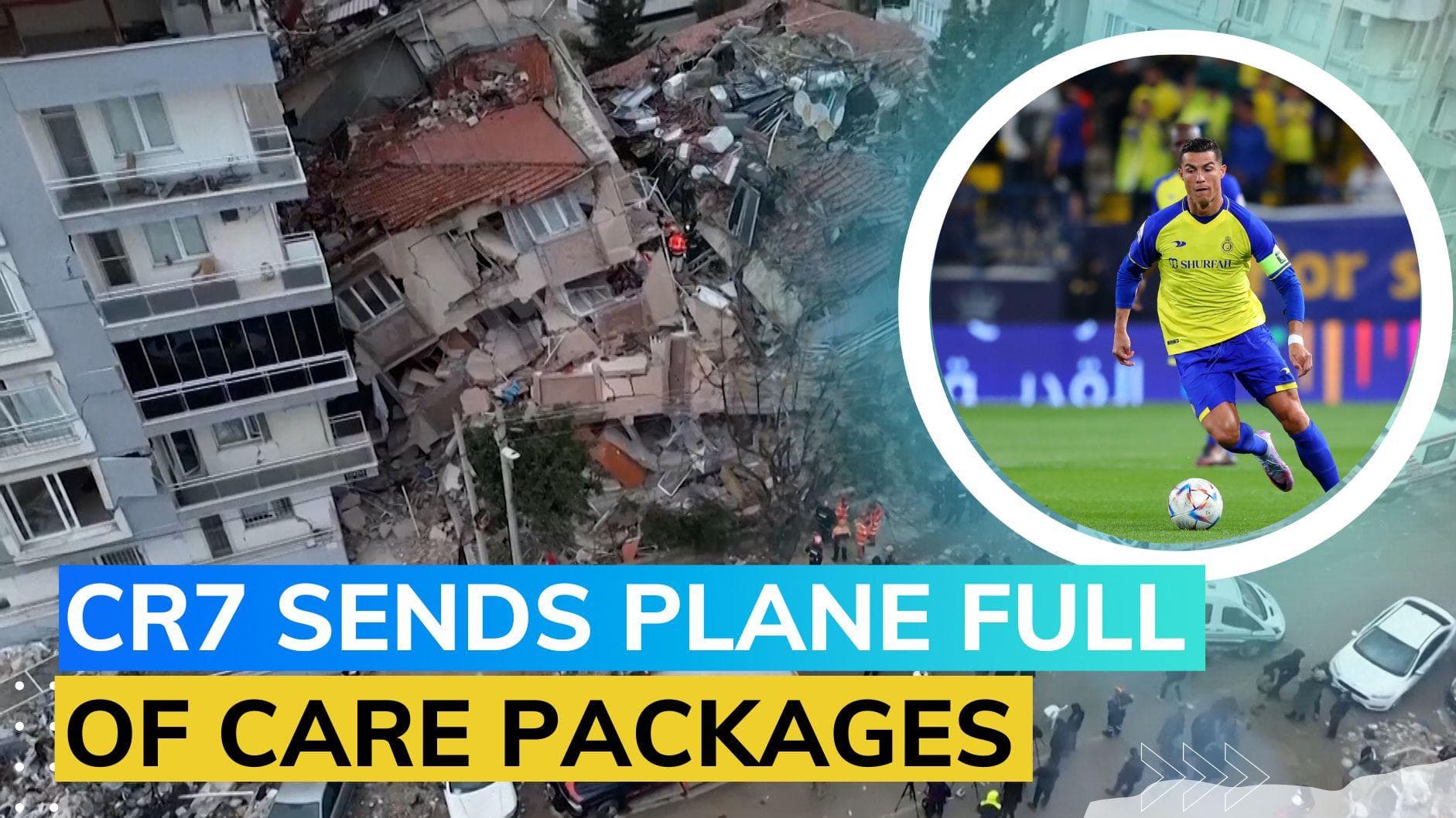 Cristiano Ronaldo sends aid for Turkey-Syria earthquake victims 