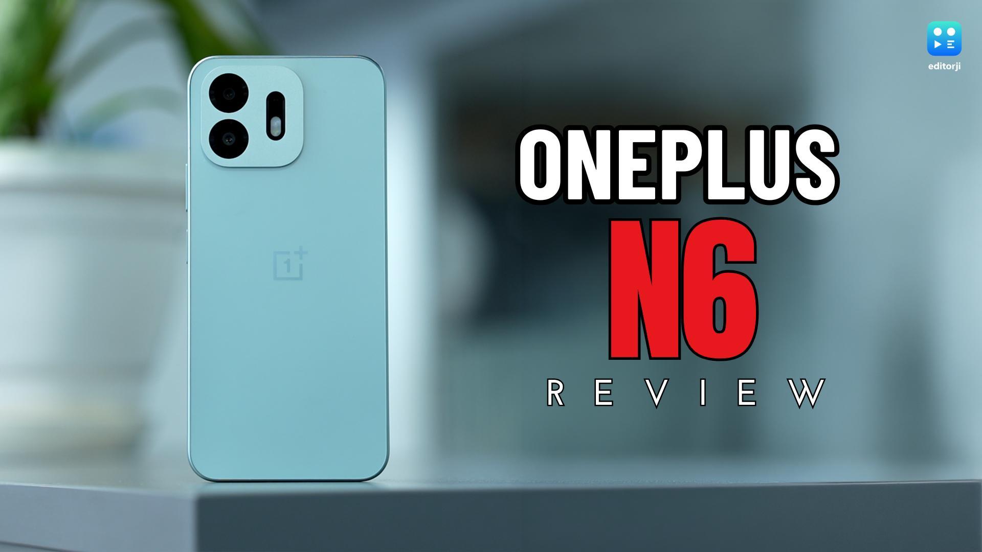 OnePlus N6 Review: A Practical Budget Phone That Gets the Basics Right 