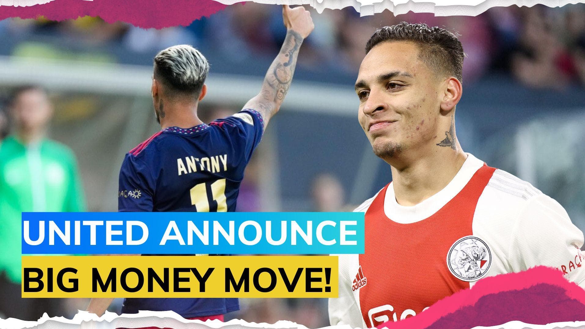 Manchester United confirm deal to sign Ajax winger Antony