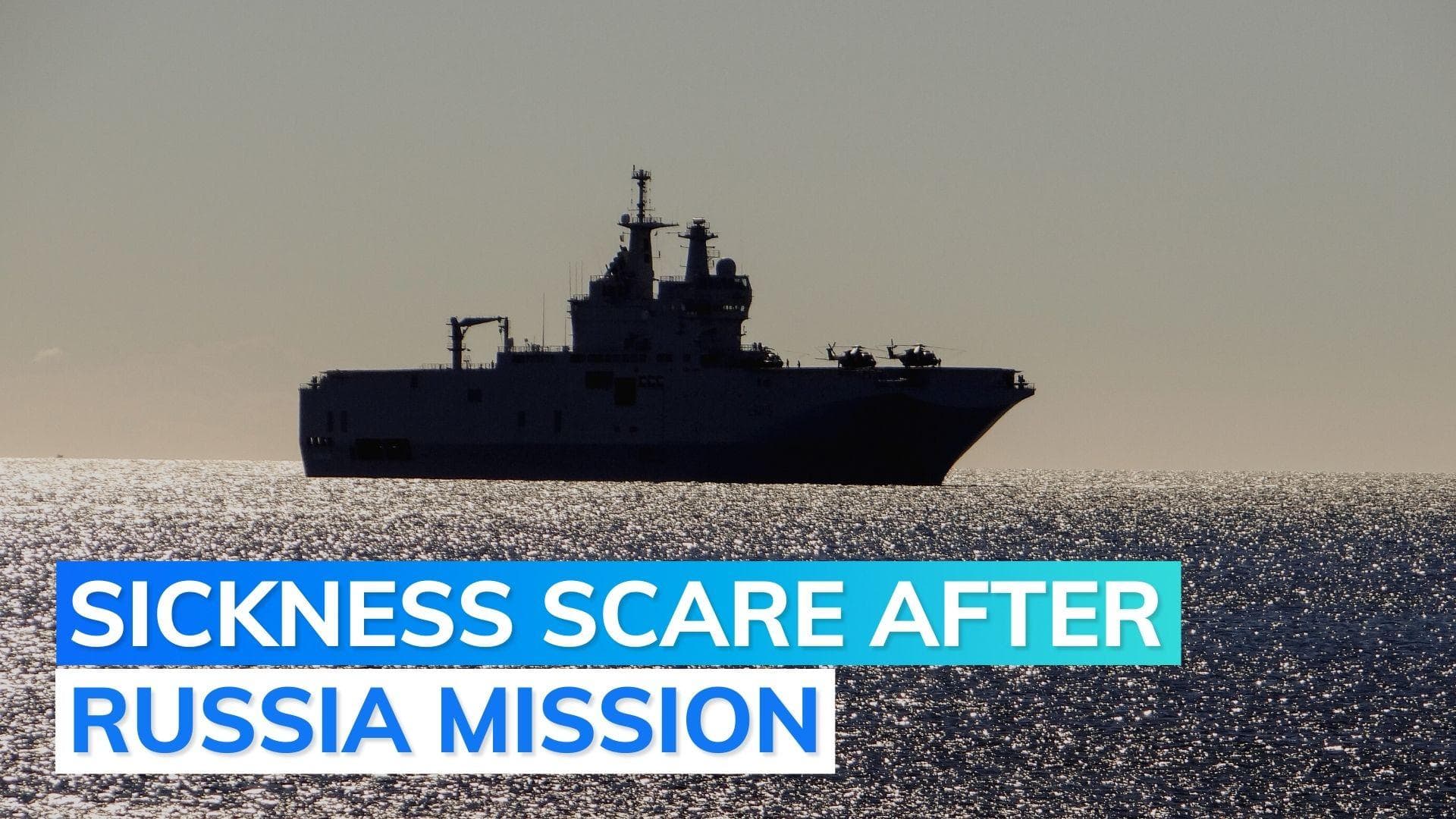 UK sailors fall sick on warship which tracked Russian submarines amid Ukraine conflict