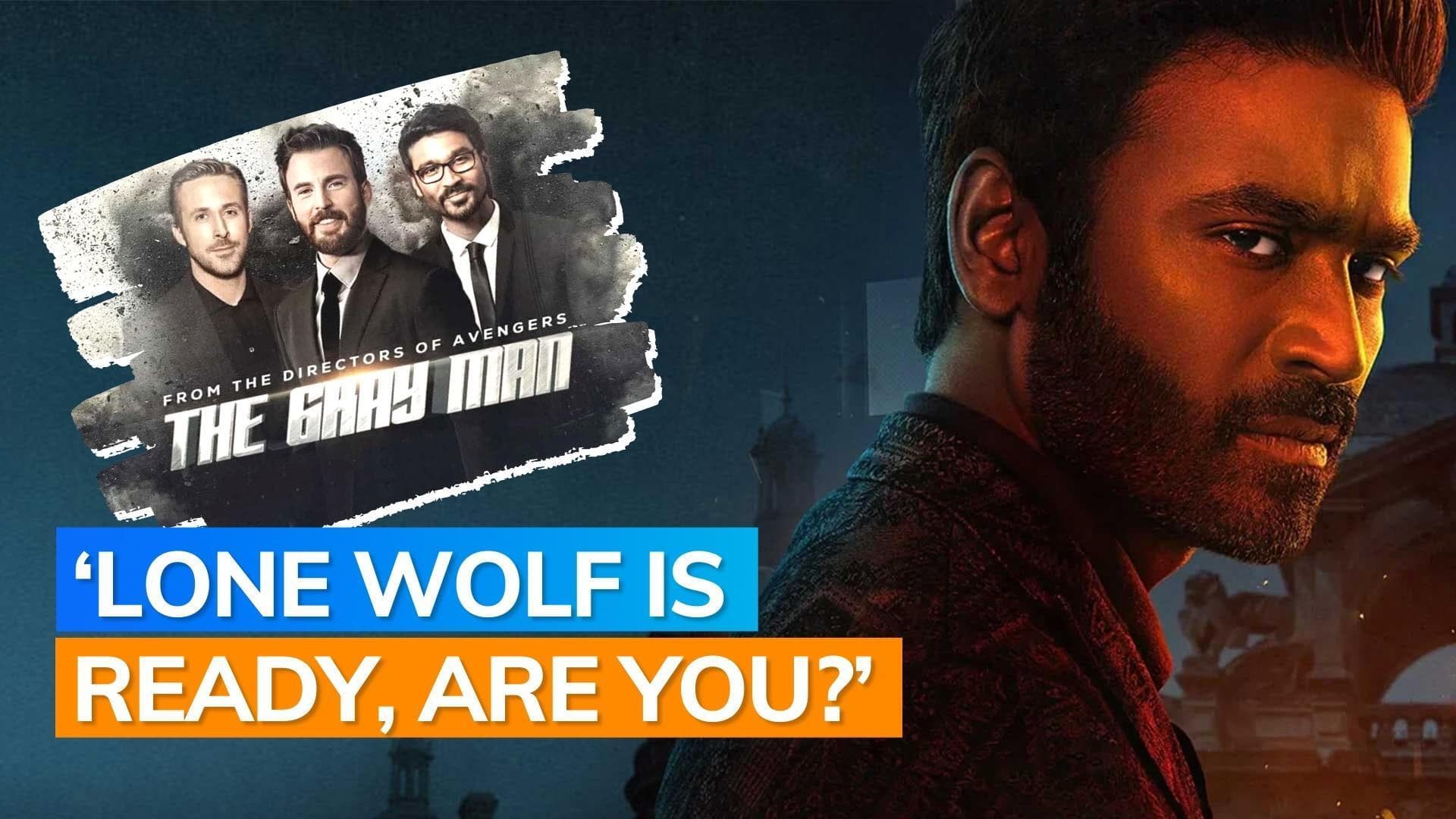 ‘The Gray Man’: Dhanush announces his return in the sequel