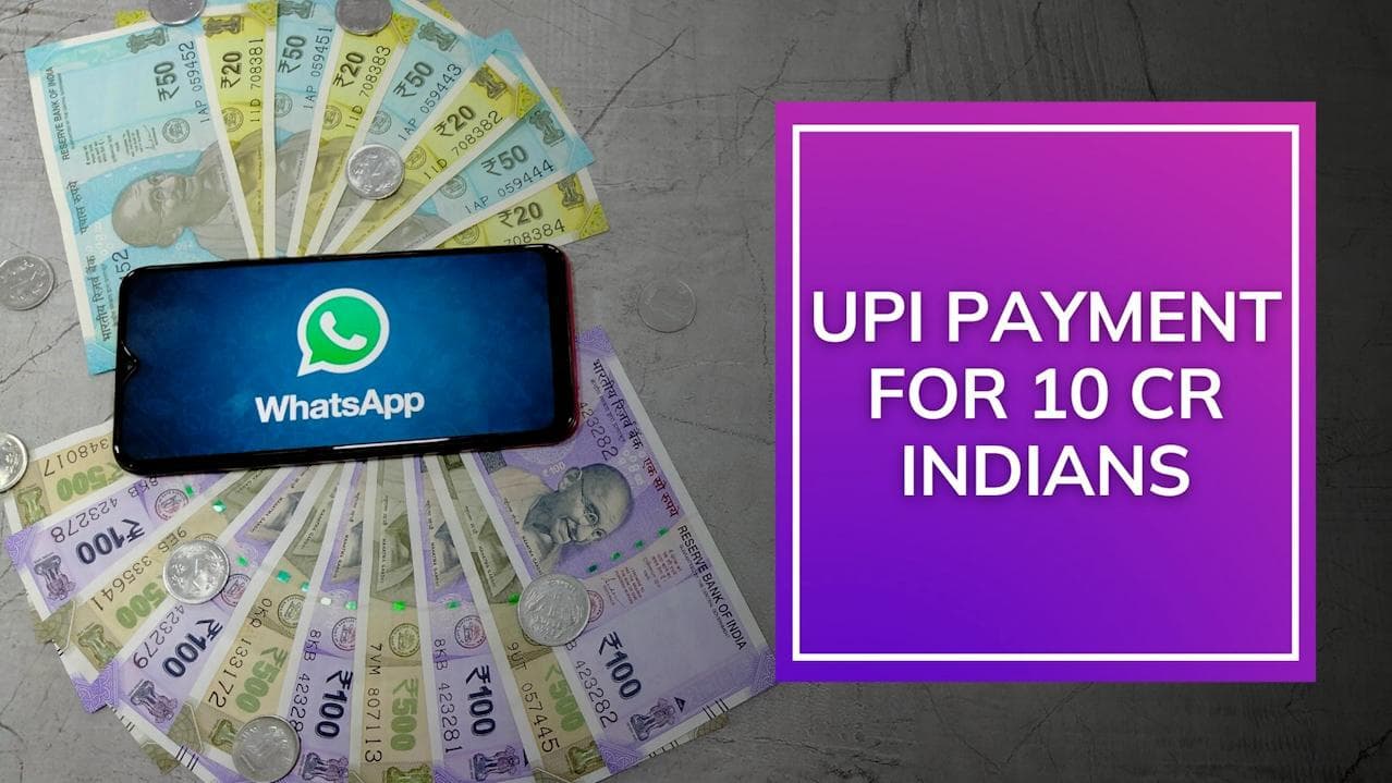 WhatsApp to provide UPI payment services to 10 crore Indians now