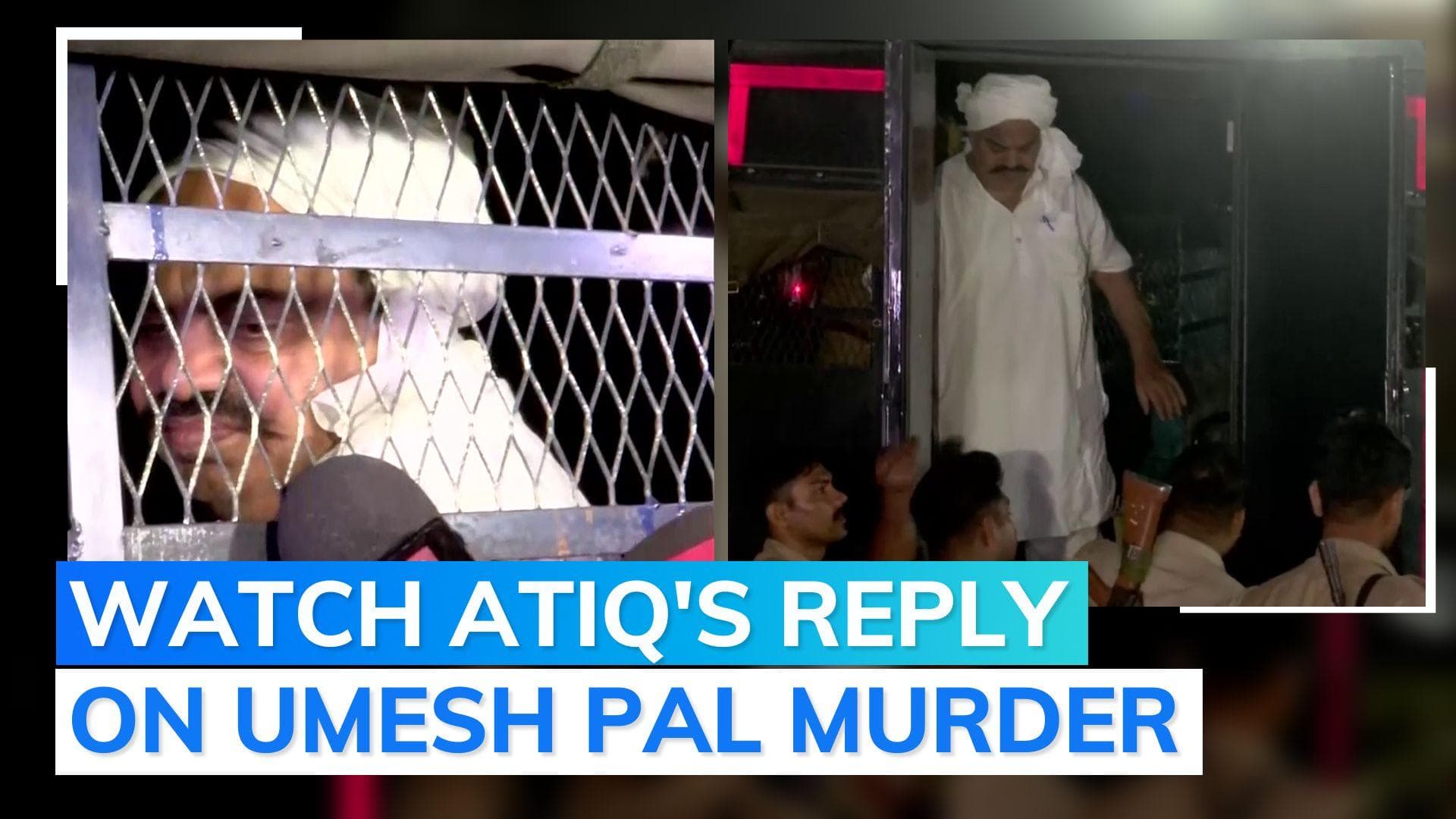 Watch: 'gangster' Atiq Ahmed speaks to media from inside police van