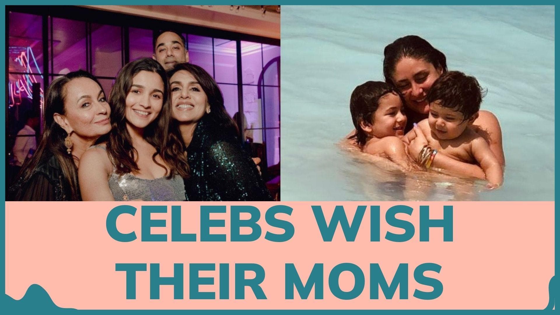 Mother's Day 2022: Kareena Kapoor, Alia Bhatt, Karan Johar share sweet wishes